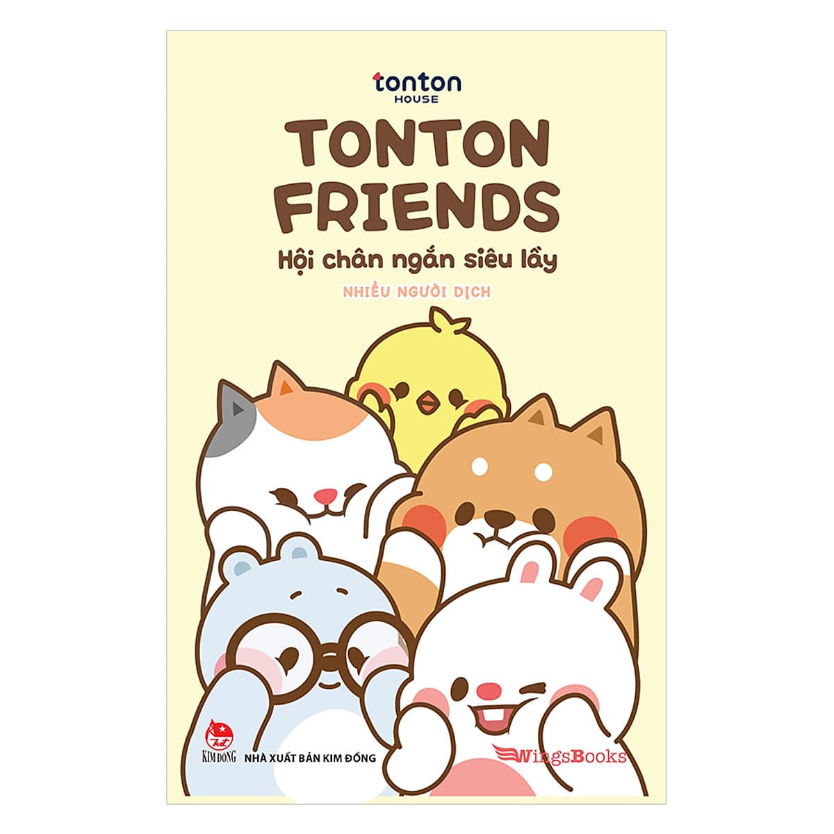 Bìa sách TonTon Friends - Hội Chân Ngắn Siêu Lầy