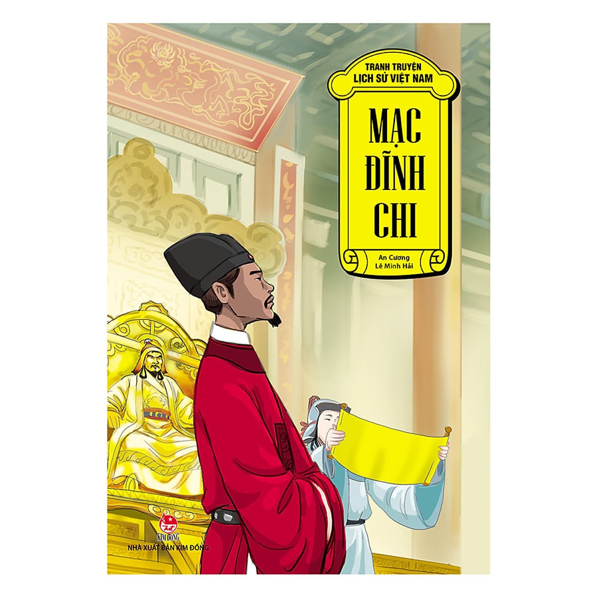 Bìa sách Tranh Truyện Lịch Sử Việt Nam: Mạc Đĩnh Chi