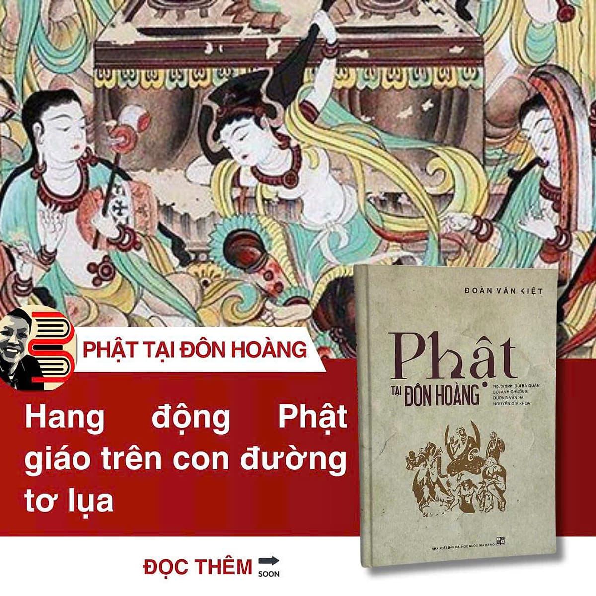 Bìa sách (Tranh in màu, Bìa cứng) PHẬT TẠI ĐÔN HOÀNG - Đoàn Văn Kiệt - Bùi Bá Quân dịch