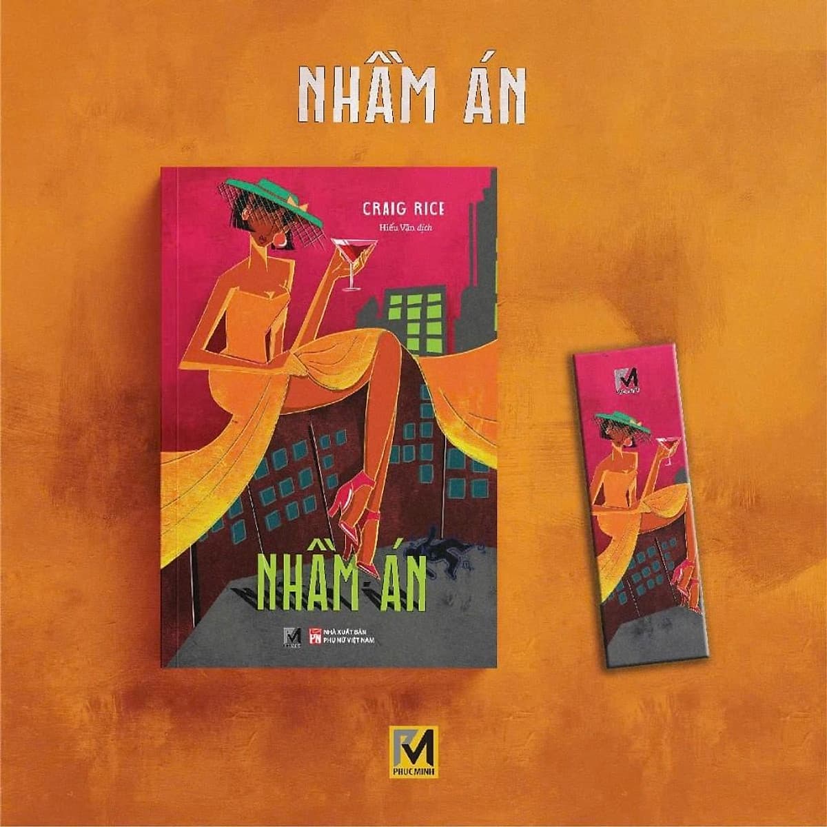 Bìa sách Tiểu Thuyết Trinh Thám - Nhầm Án - Craig Rice - Phuc Minh Books