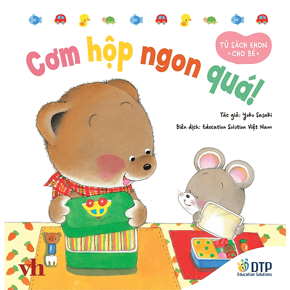 Bìa sách Cơm hộp ngon quá!​​ - Tủ sách Ehon cho bé