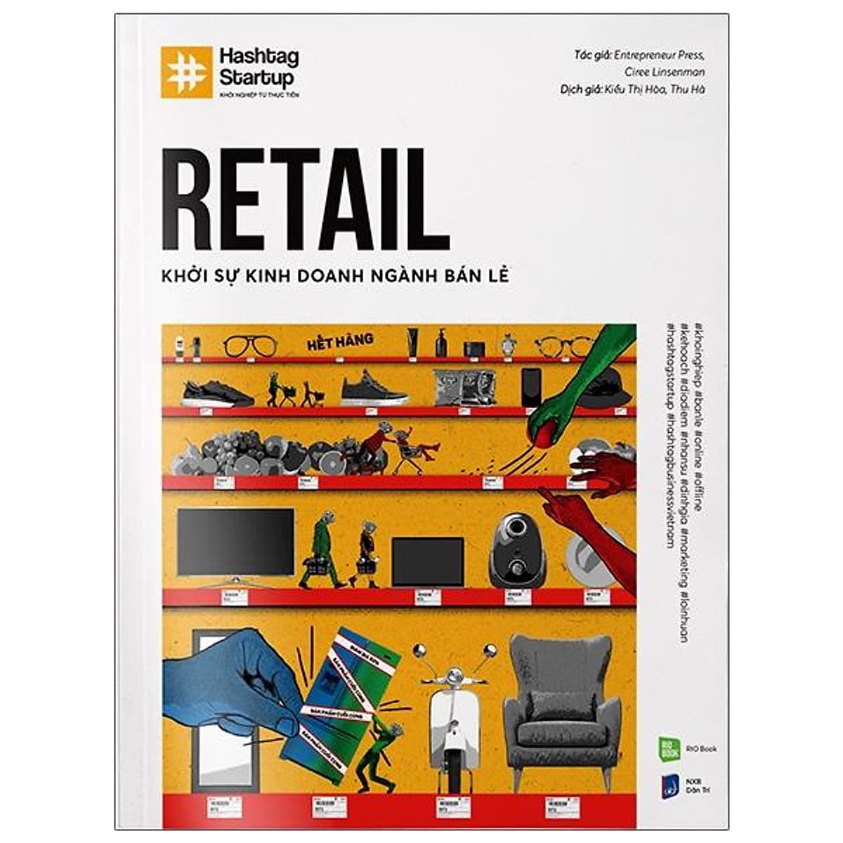 Bìa sách #Hashtag 03: Retail - Khởi Sự Kinh Doanh Ngành Bán Lẻ