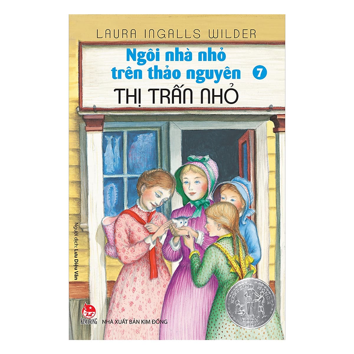 Bìa sách Ngôi Nhà Nhỏ Trên Thảo Nguyên Tập 7: Thị Trấn Nhỏ