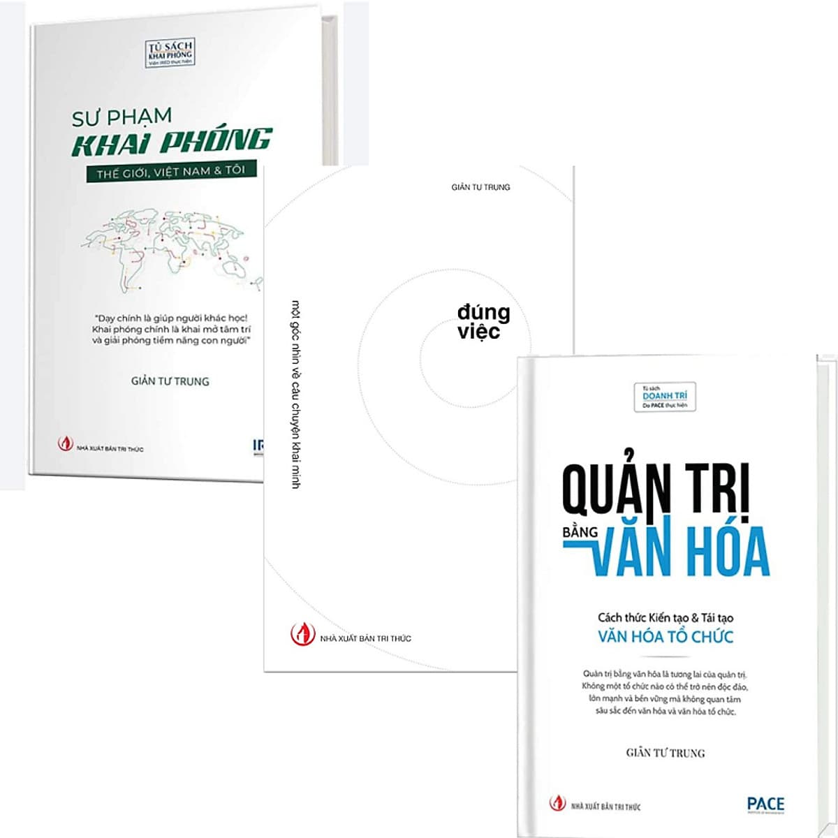 Bìa sách Combo 3 Cuốn Quản Trị Bằng Văn Hóa + Sư Phạm Khai Phóng + Đúng Việc