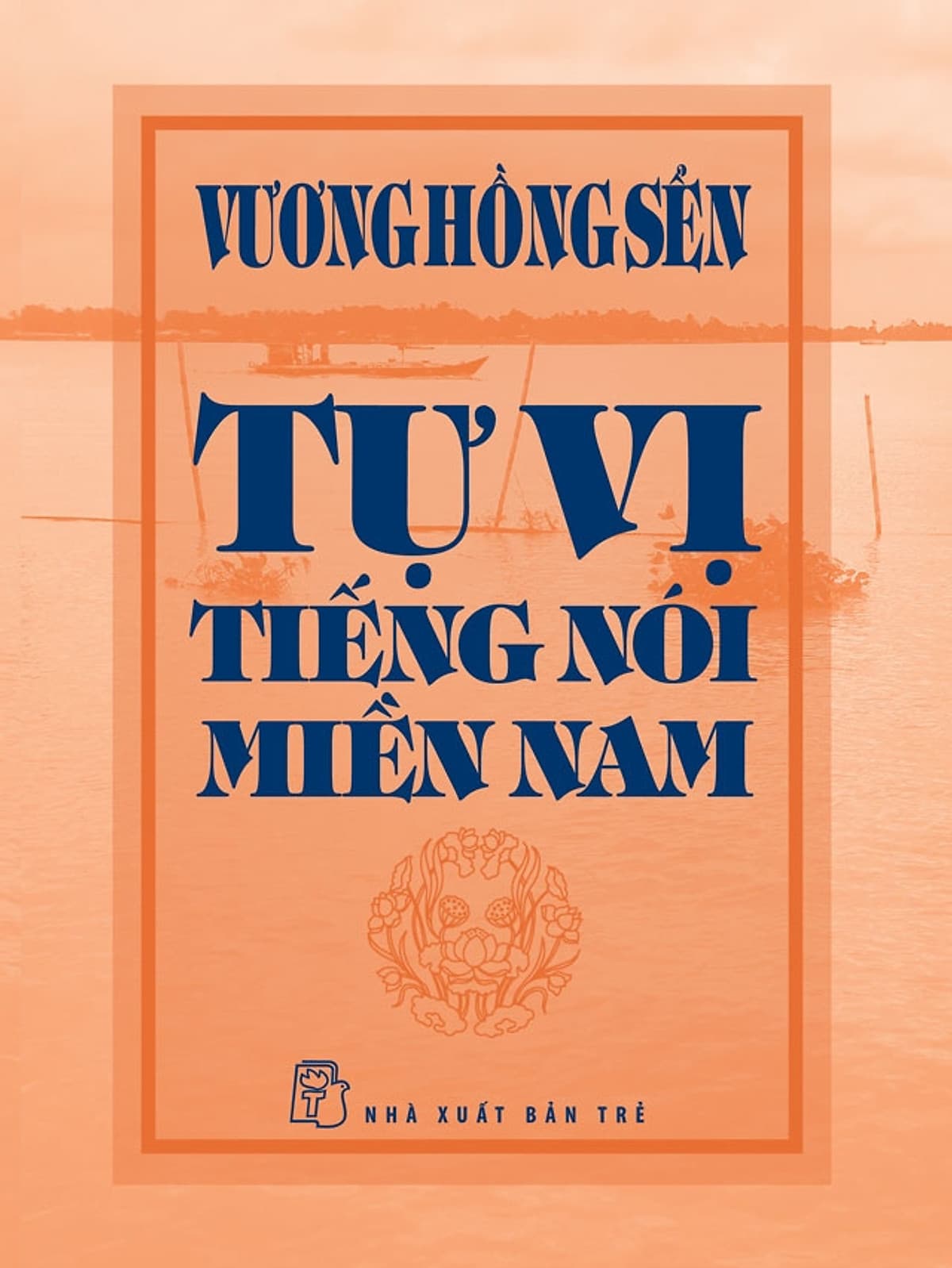 Bìa sách Vương Hồng Sển - Tự vị tiếng nói miền Nam