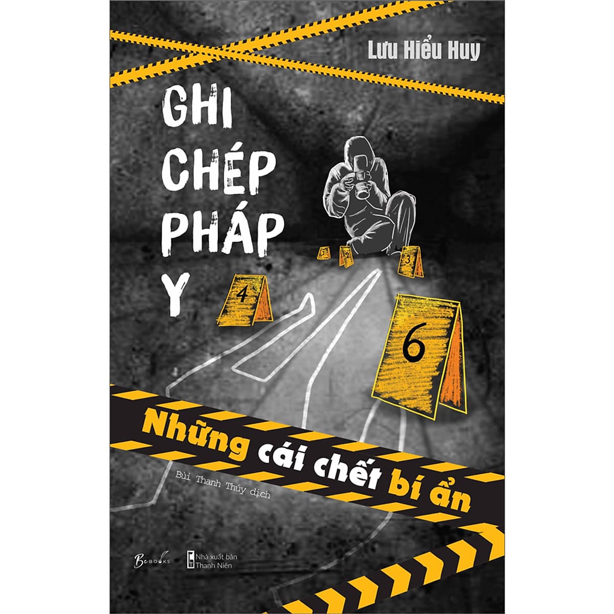 Bìa sách Ghi Chép Pháp Y – Những Cái Chết Bí Ẩn