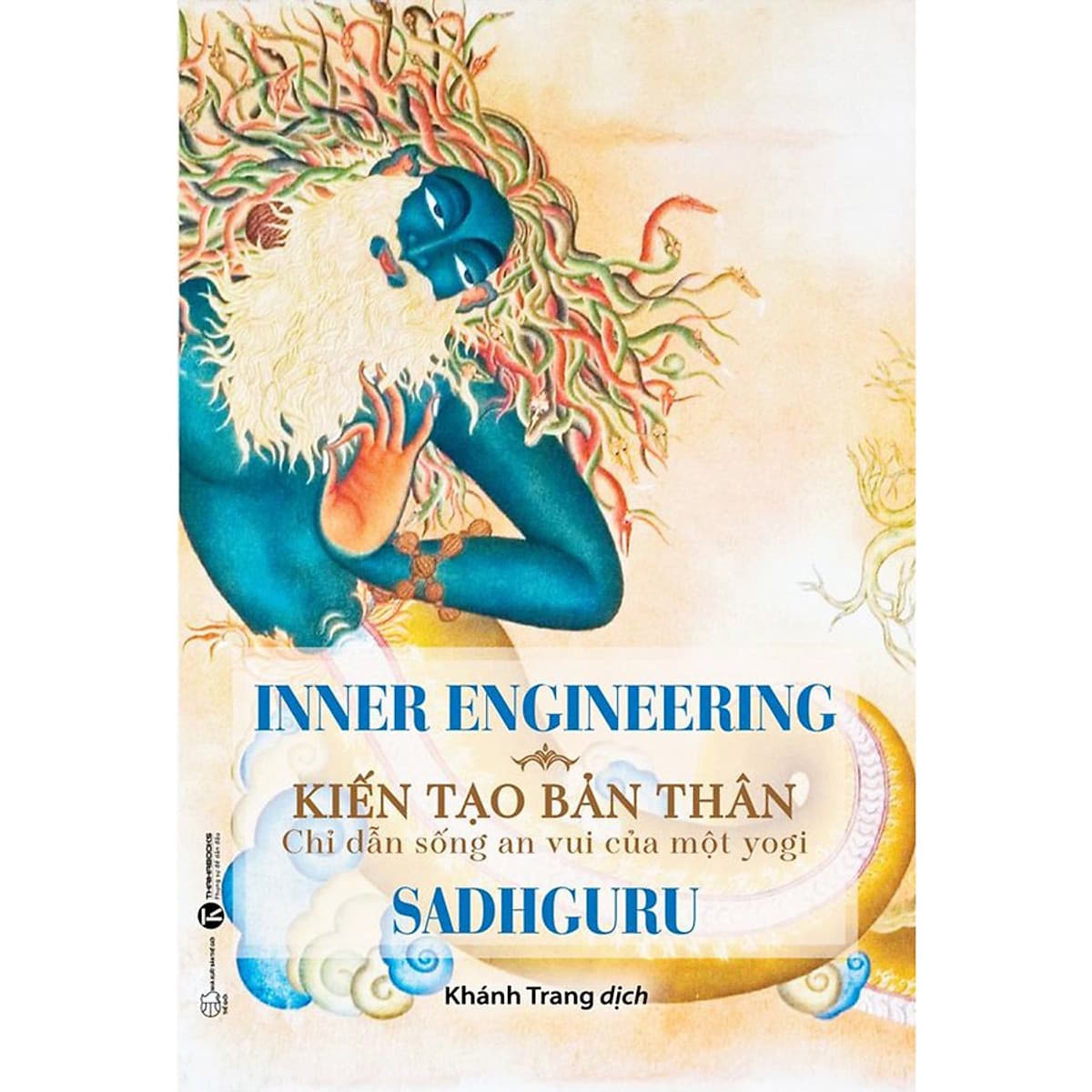 Bìa sách Inner Engineering - Kiến Tạo Bản Thân: Chỉ Dẫn Sống An Vui Của Một Yogi