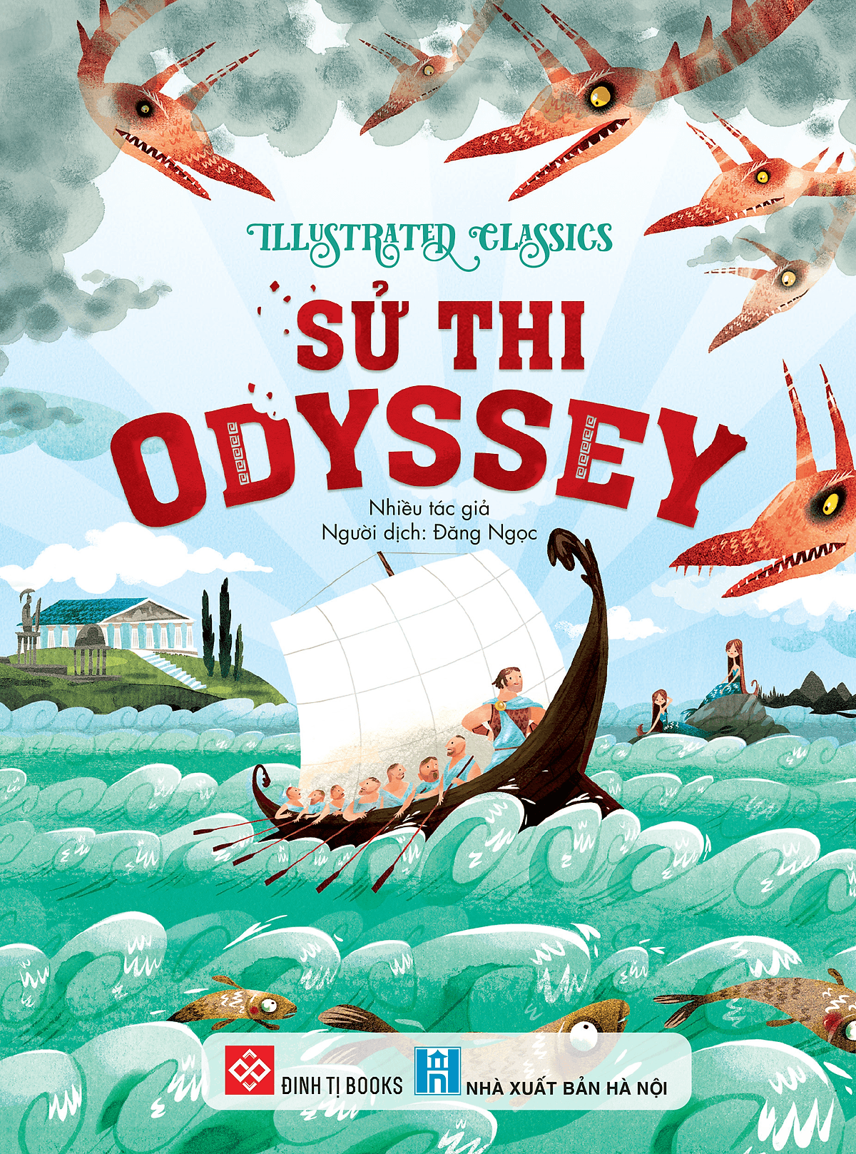 Bìa sách Illustrated Classics - Sử Thi Odyssey