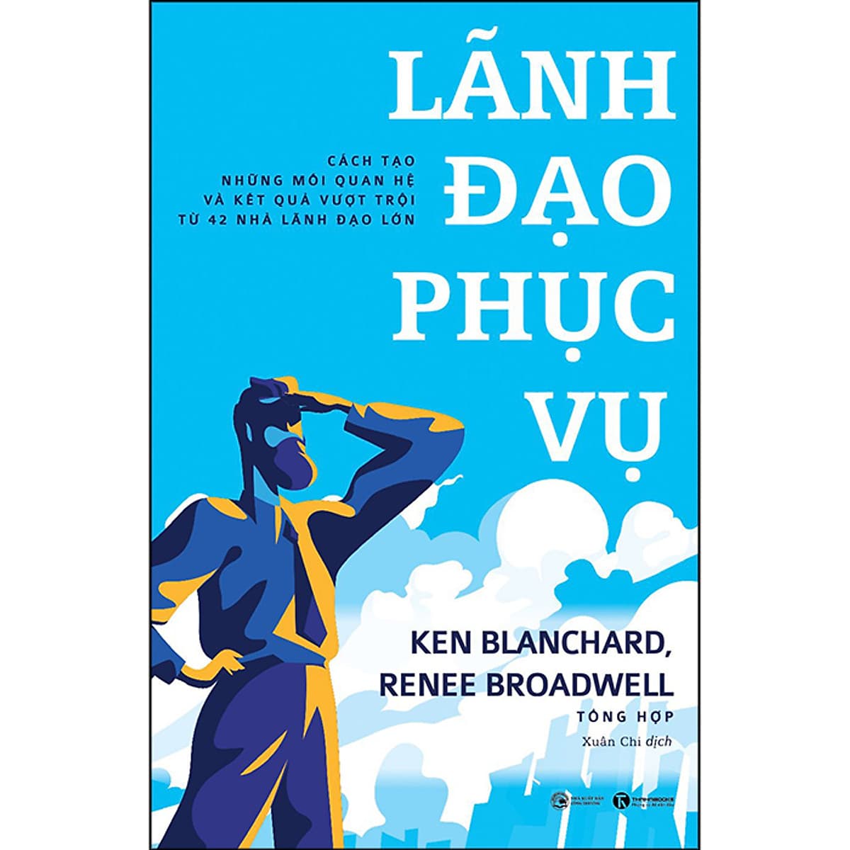 Bìa sách Lãnh Đạo Phục Vụ