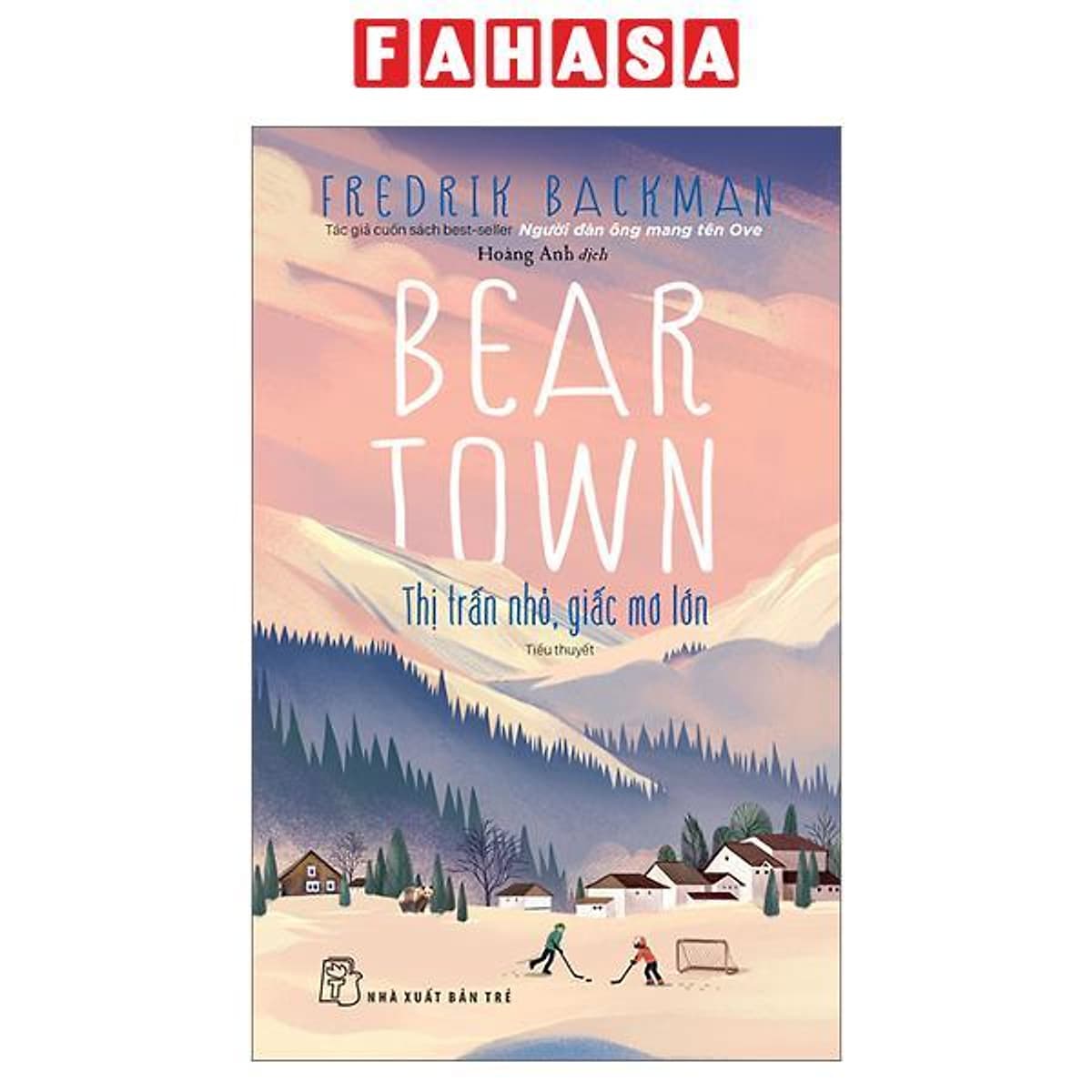 Bìa sách Sách - Beartown Trọn Bộ