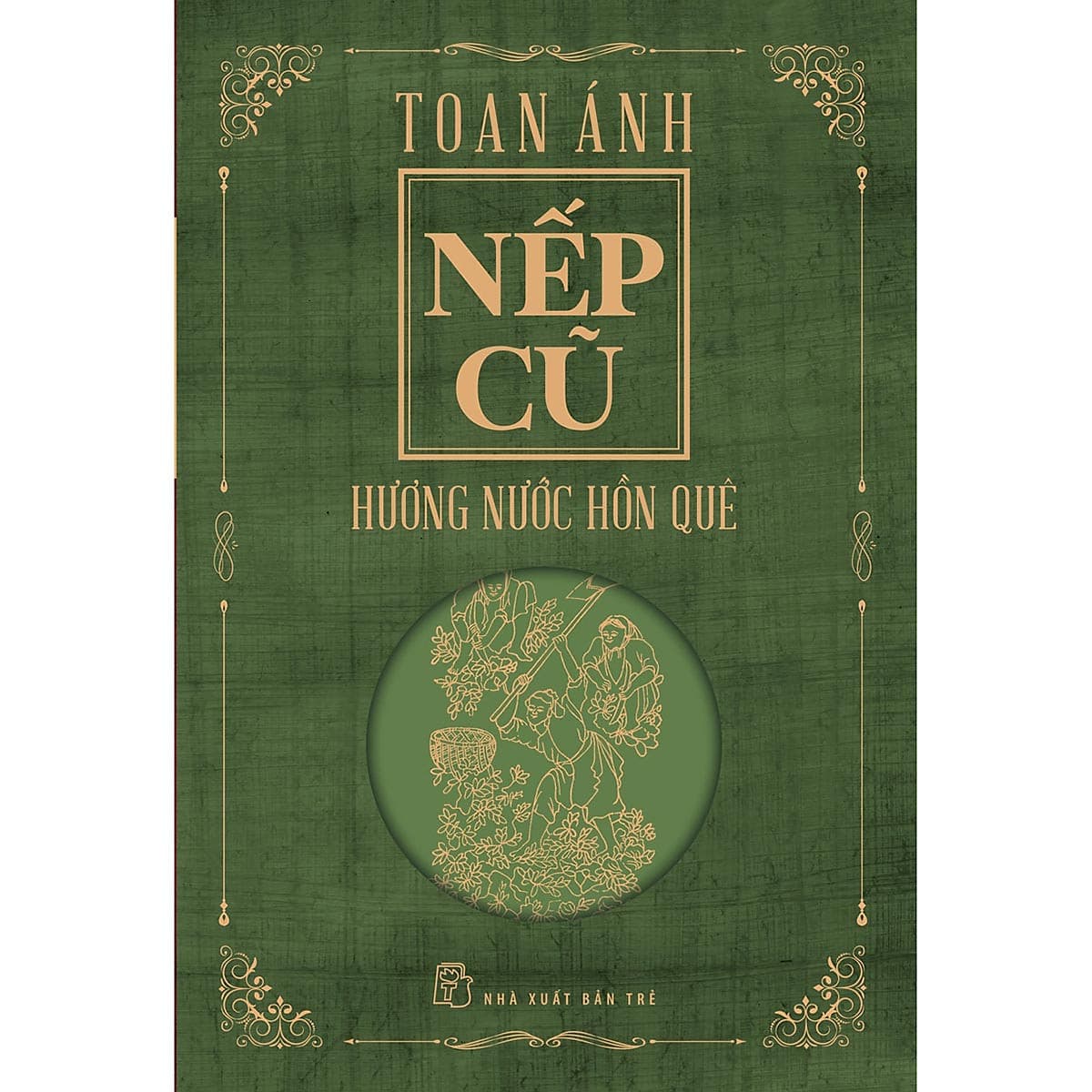 Bìa sách Nếp cũ - Hương nước hồn quê