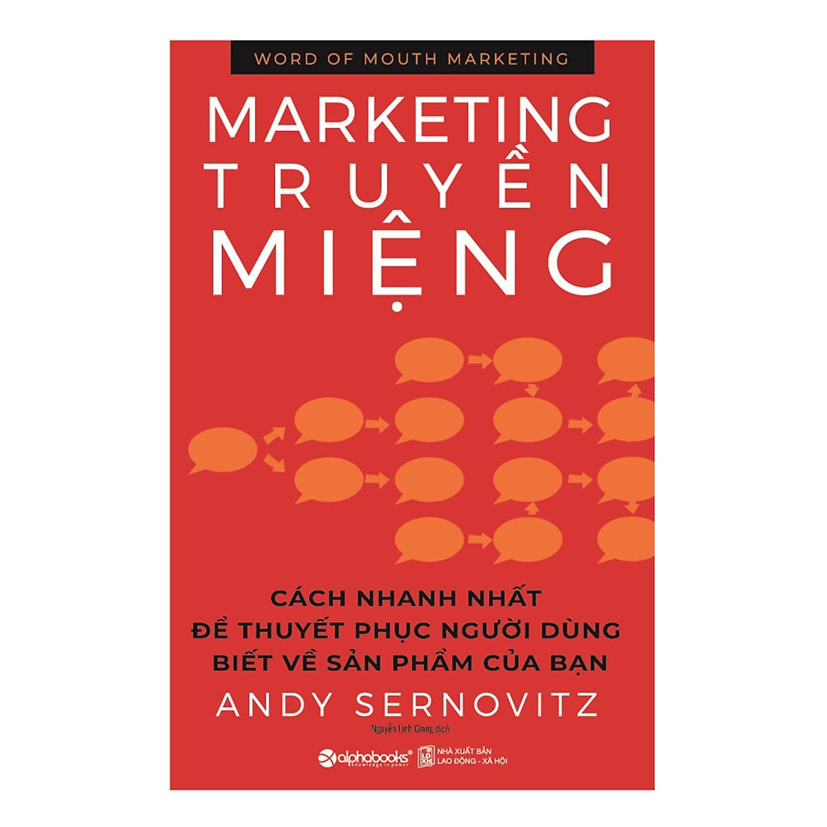 Bìa sách Marketing Truyền Miệng ( Tái Bản 2019 )