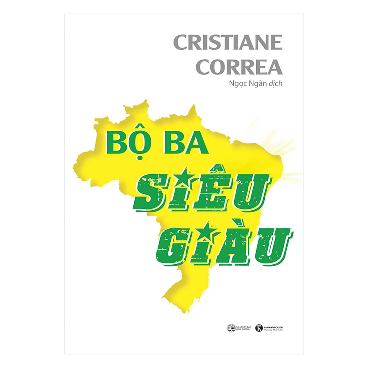 Bìa sách Bộ Ba Siêu Giàu