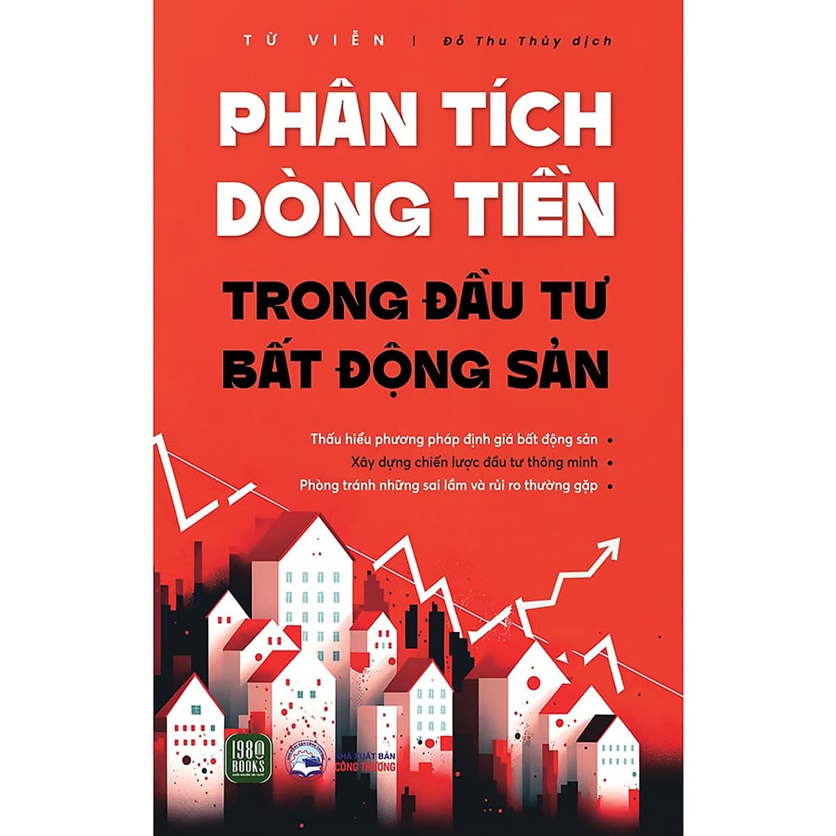 Bìa sách Phân Tích Dòng Tiền Trong Đầu Tư Bất Động Sản
