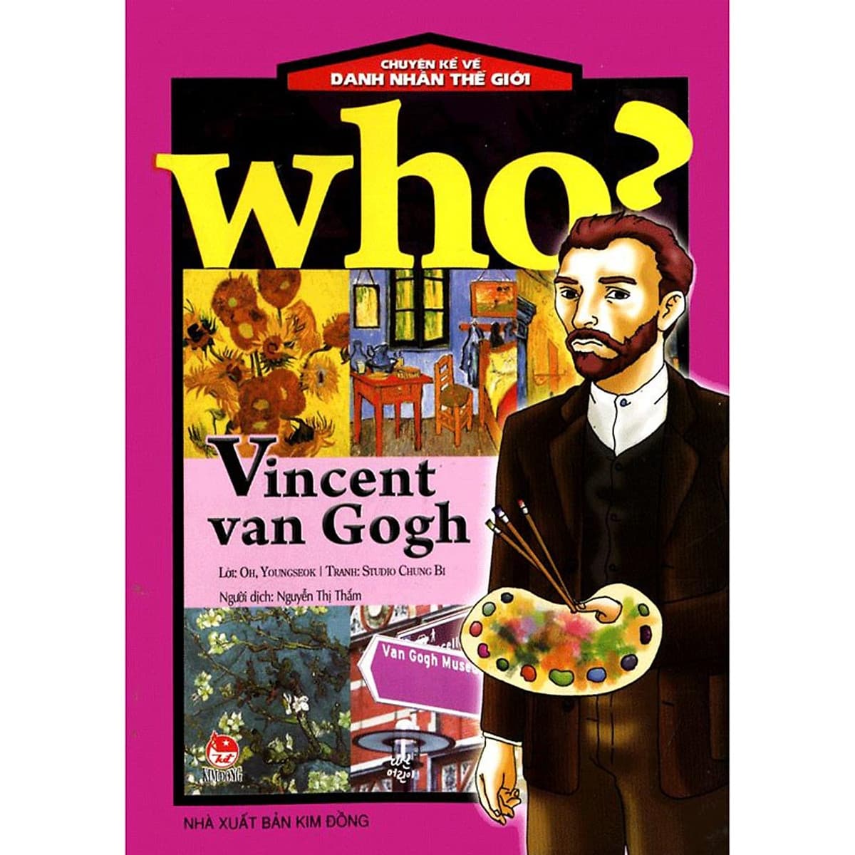 Bìa sách Who? Chuyện Kể Về Danh Nhân Thế Giới: Vincent Van Gogh