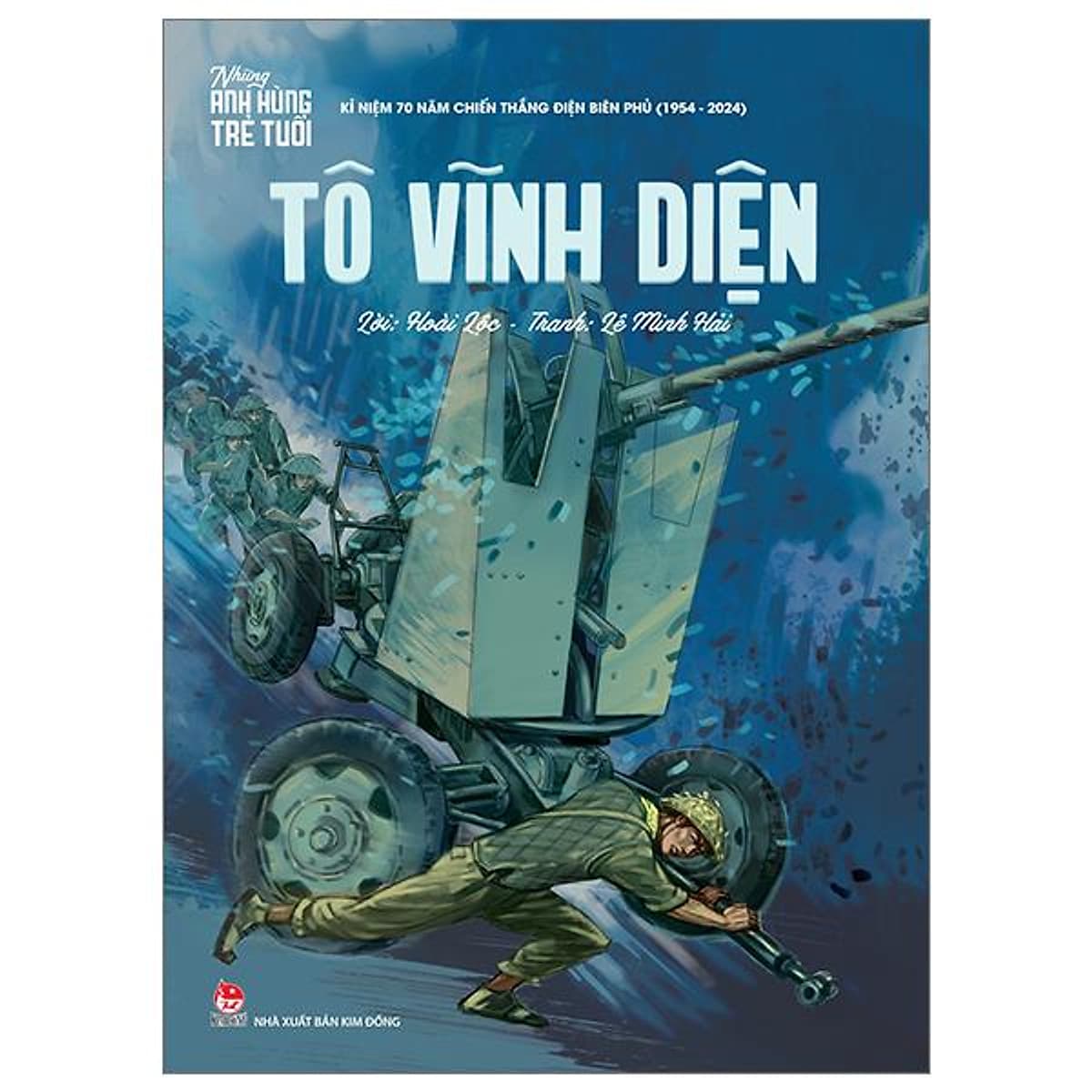Bìa sách Những Anh Hùng Trẻ Tuổi - Tô Vĩnh Diện