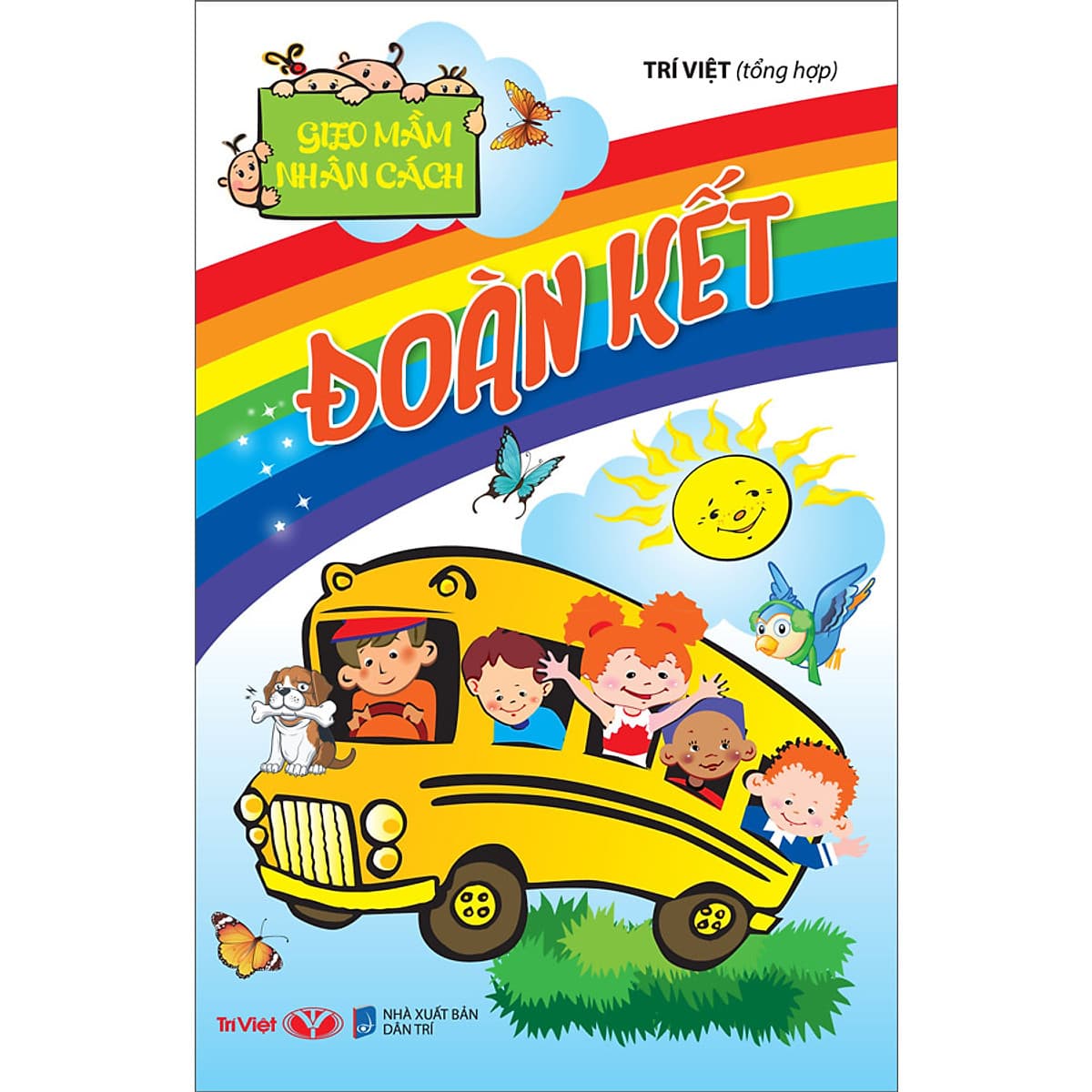 Bìa sách Gieo mầm nhân cách - ĐOÀN KẾT