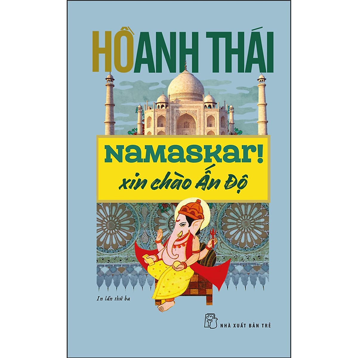 Bìa sách Namaskar! Xin chào Ấn Độ