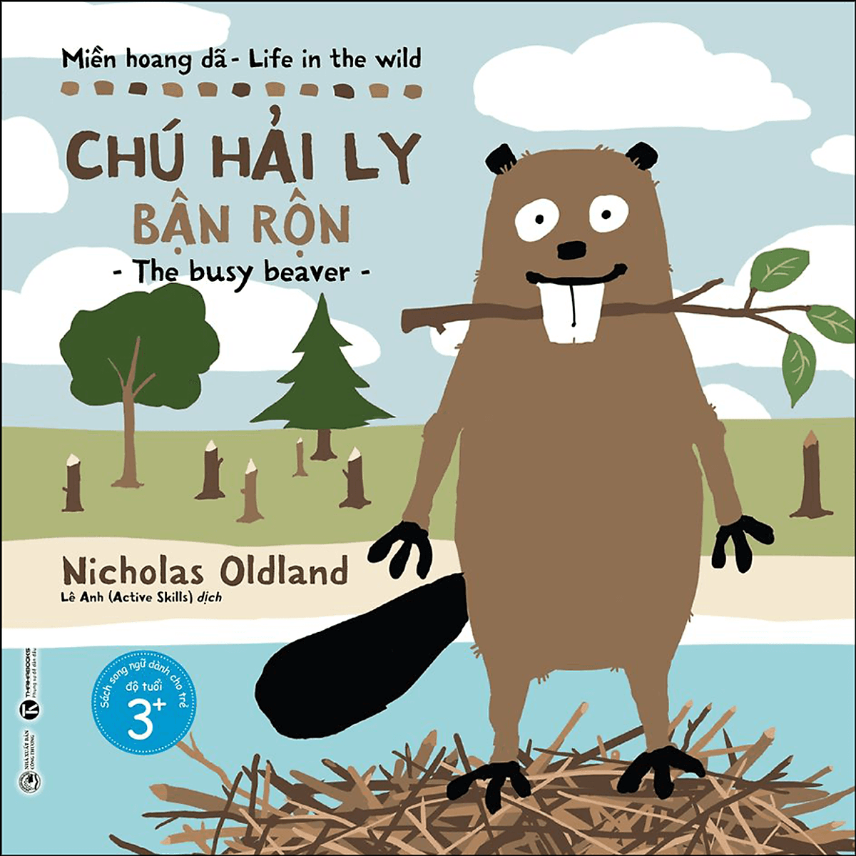 Bìa sách Miền Hoang Dã - Chú Hải Ly Bận Rộn