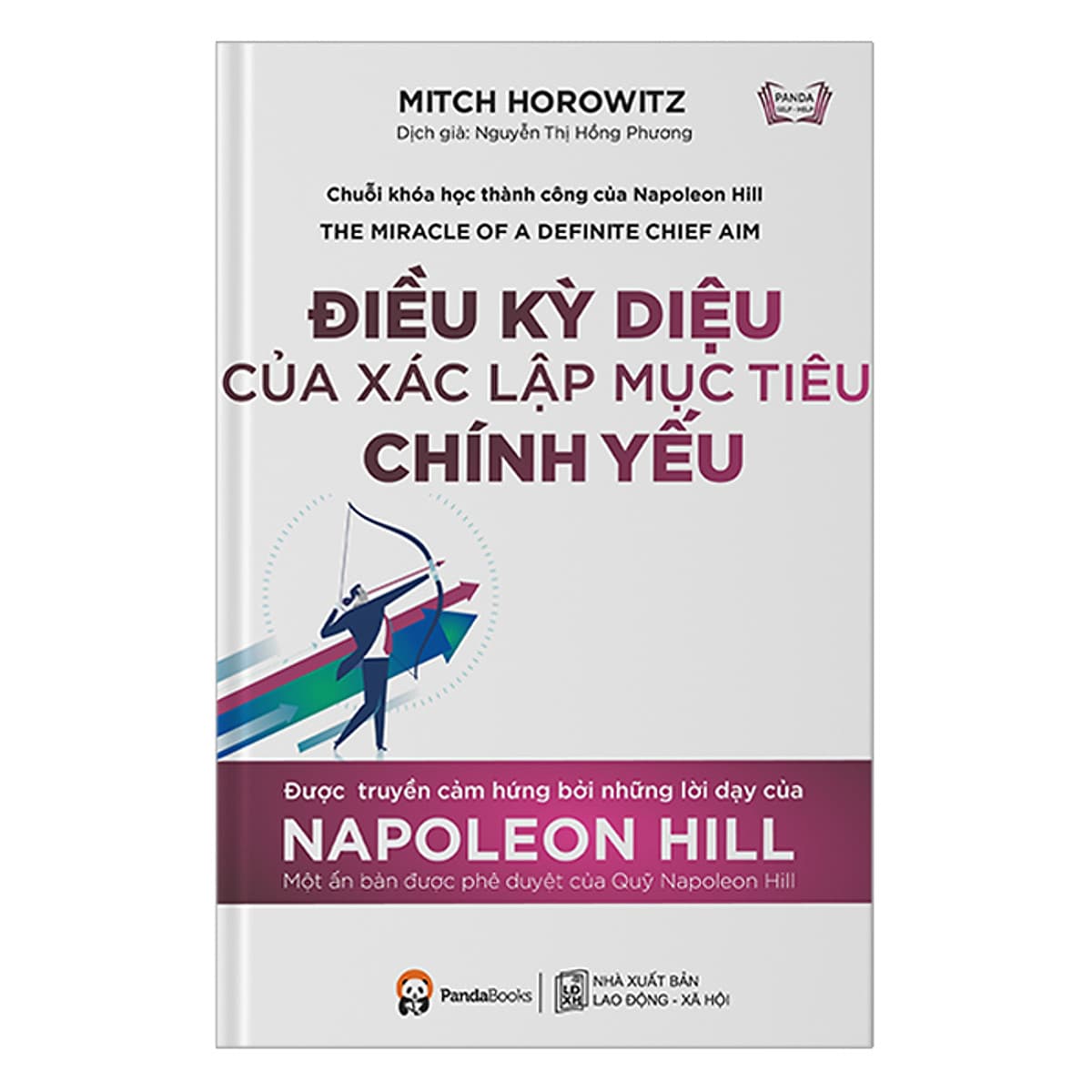 Bìa sách Điều Kỳ Diệu Của Xác Lập Mục Tiêu