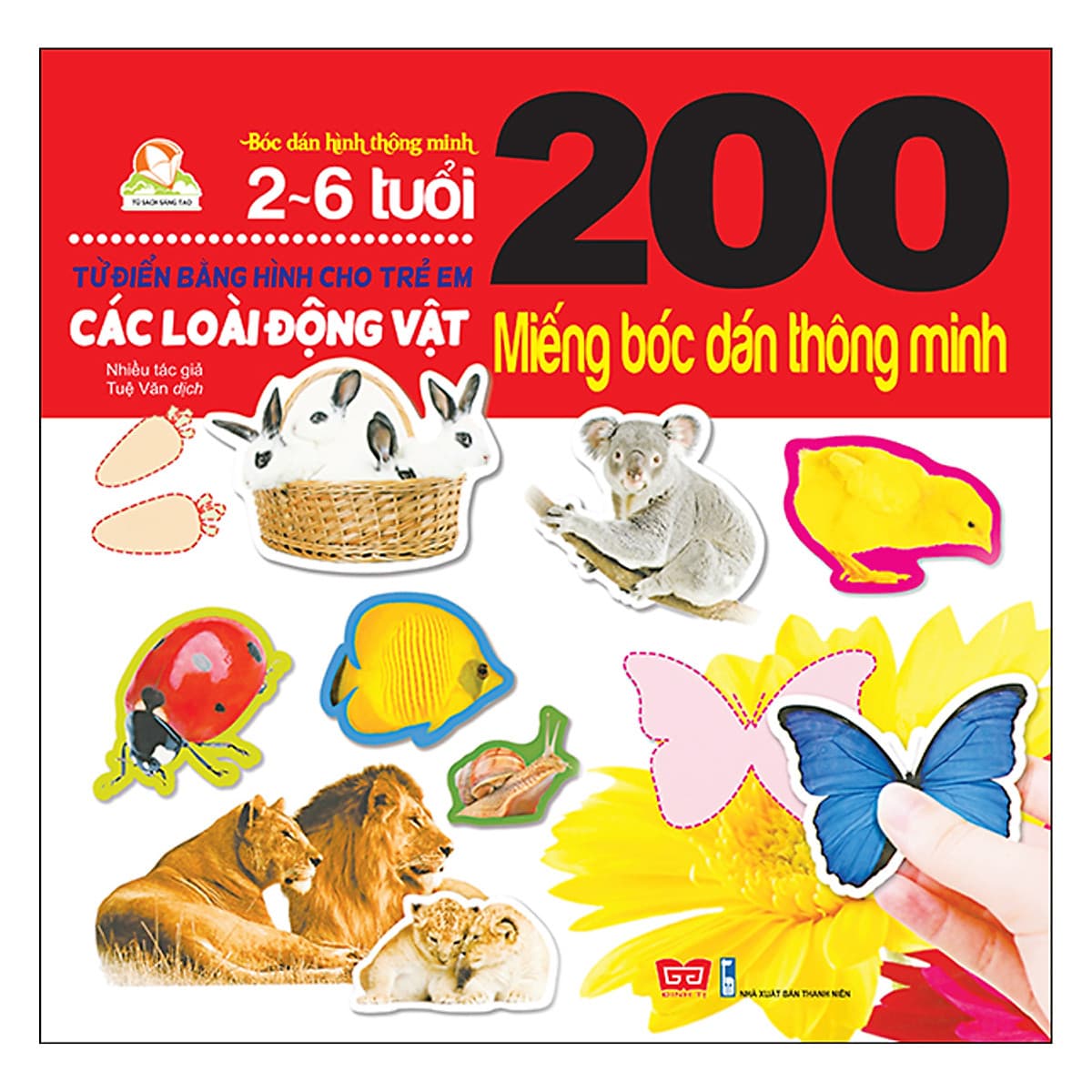 Bìa sách 200 Miếng Bóc Dán Thông Minh - Các Loài Động Vật