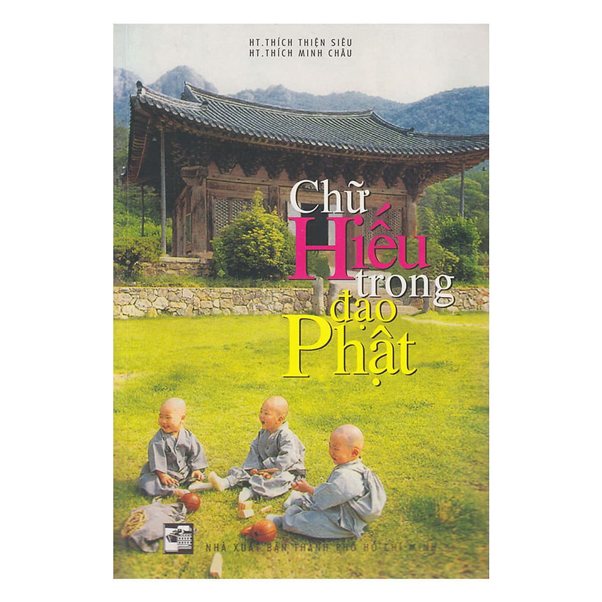 Bìa sách Chữ Hiếu Trong Đạo Phật
