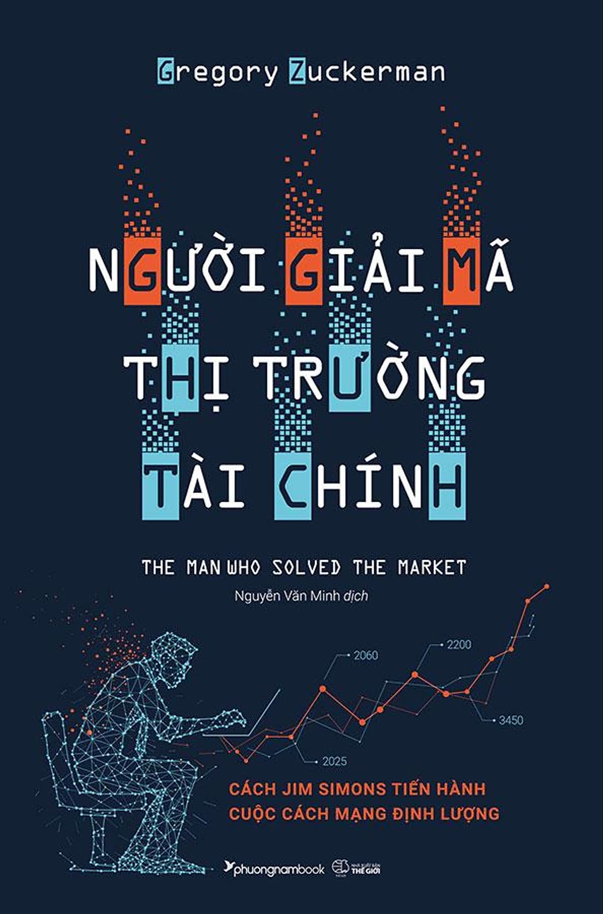 Bìa sách Người Giải Mã Thị Trường Tài Chính