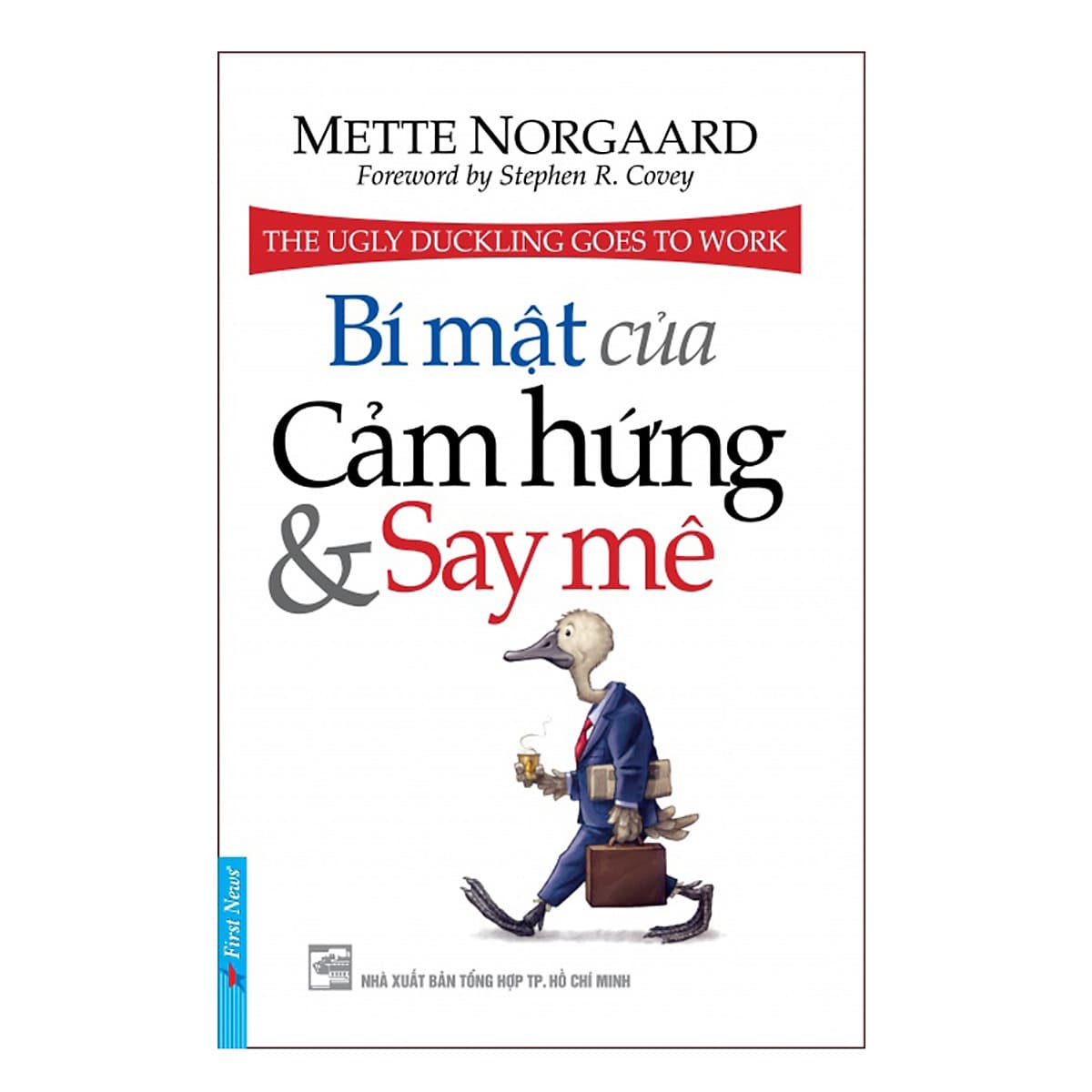 Bìa sách Bí Mật Của Cảm Hứng Và Say Mê