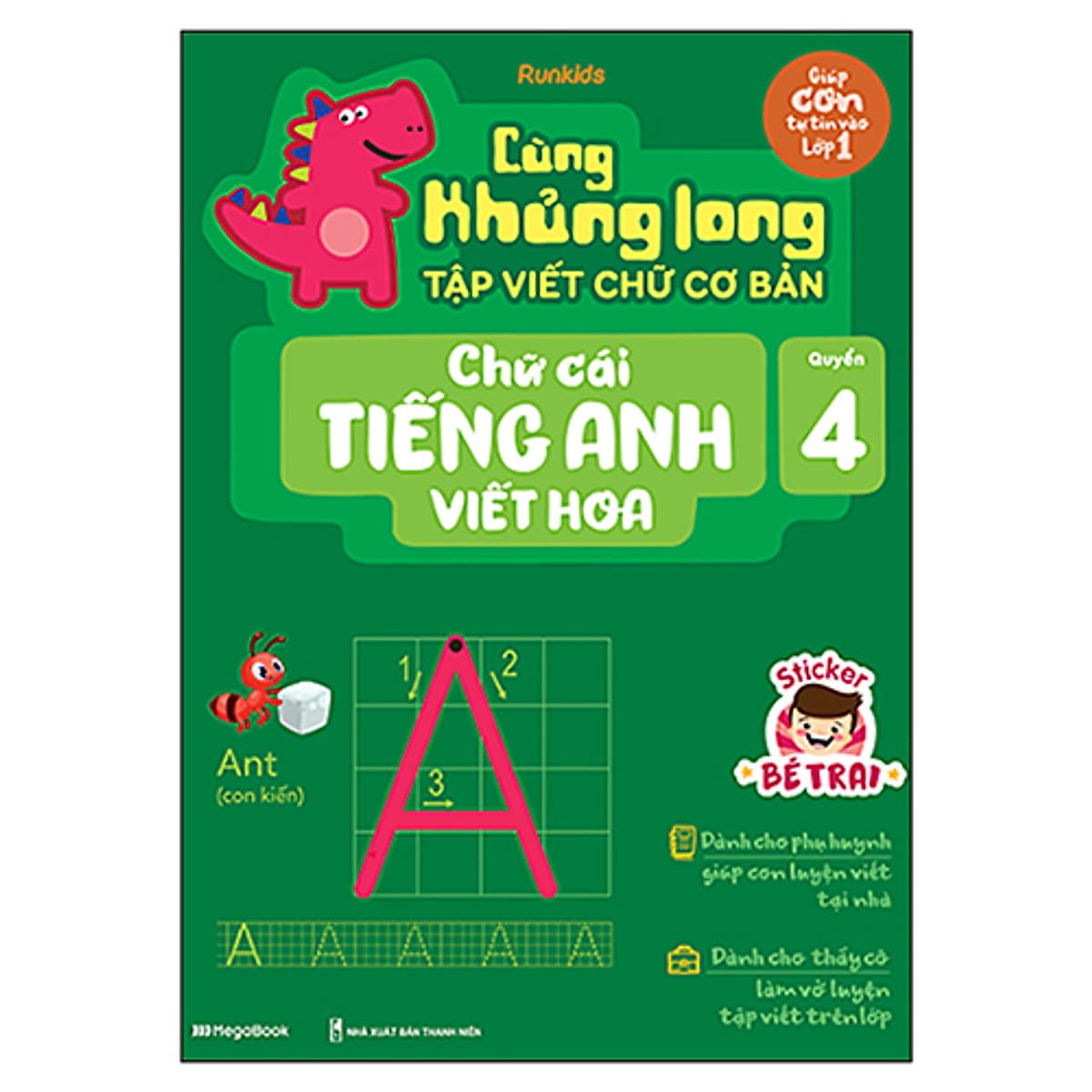 Bìa sách Cùng Khủng Long Tập Viết Chữ Cơ Bản - Chữ Cái Tiếng Anh Viết Hoa - Quyển 4 - Sticker Bé Trai