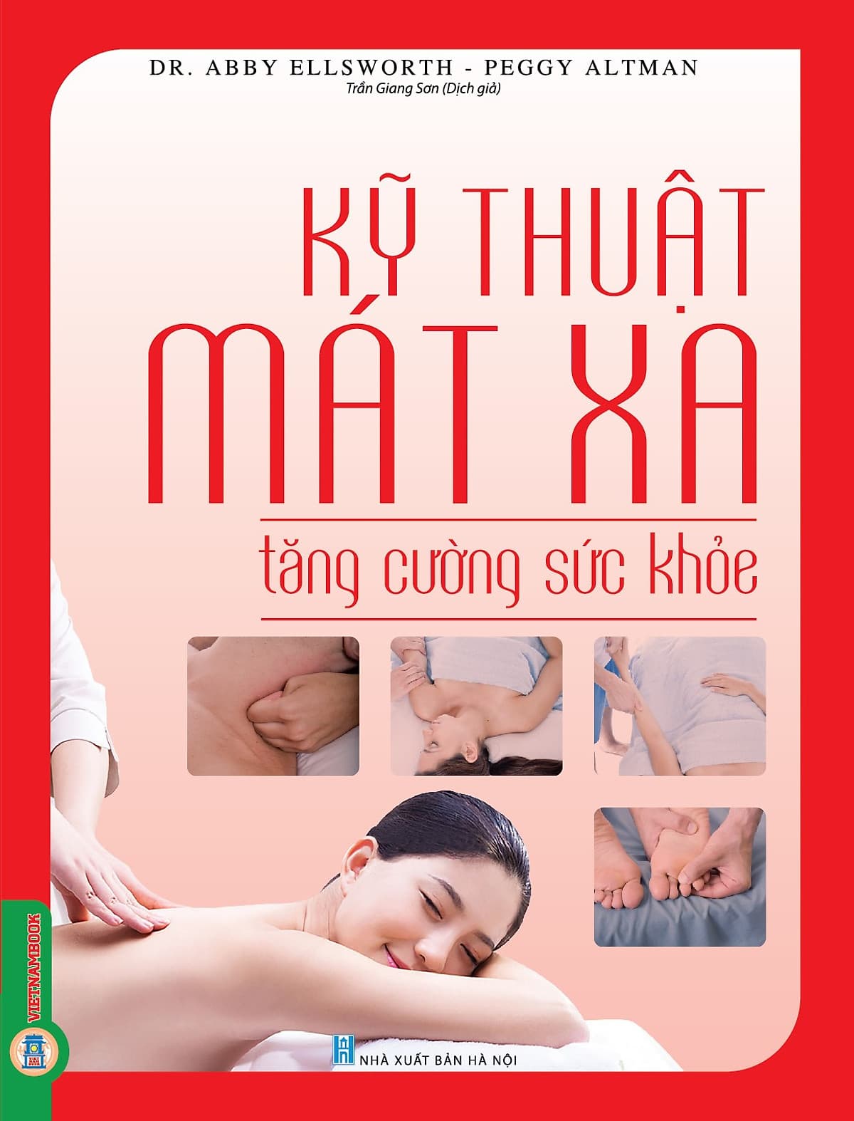 Bìa sách Kỹ Thuật Massage Tăng Cường Sức Khỏe