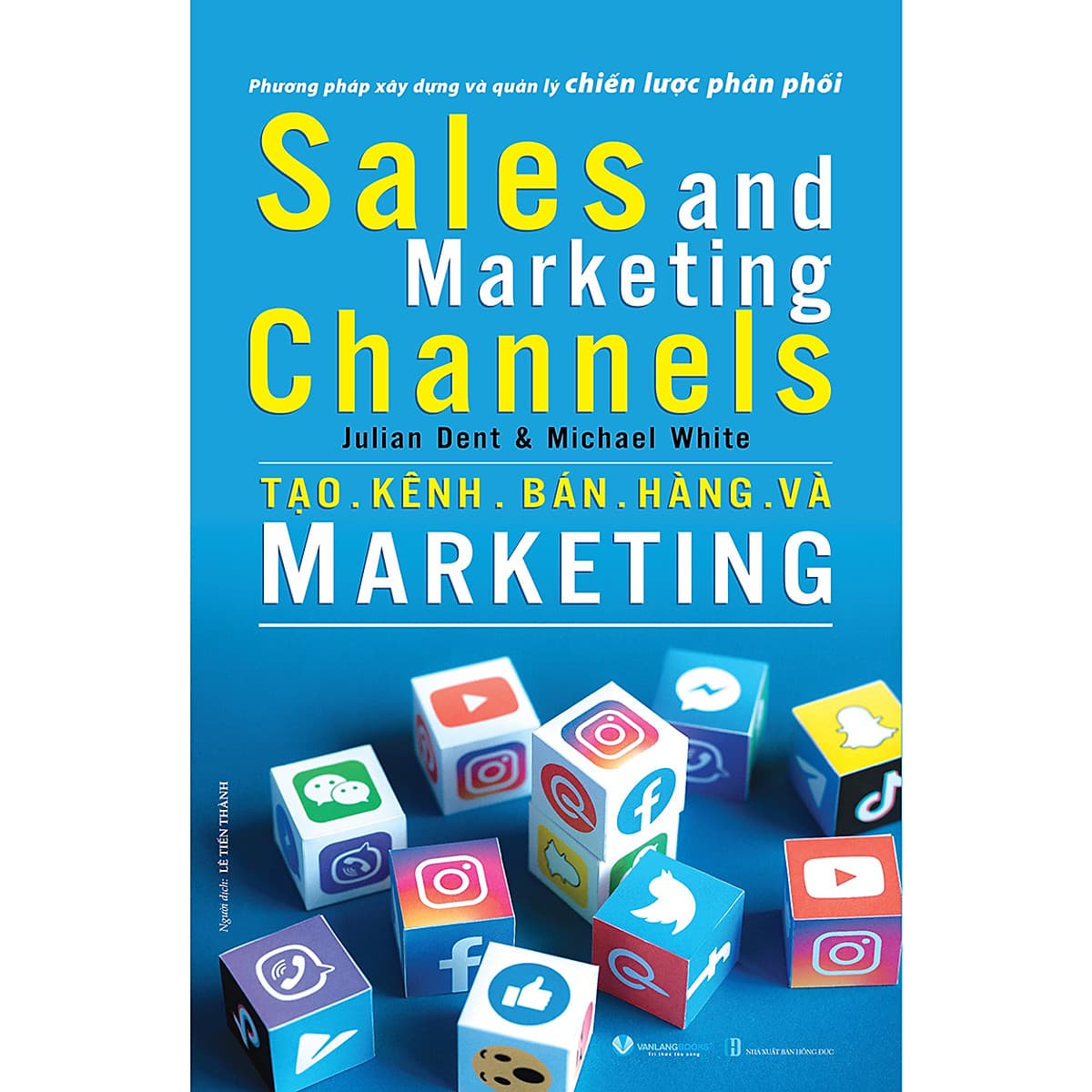 Bìa sách Tạo Kênh Bán Hàng Và Marketing