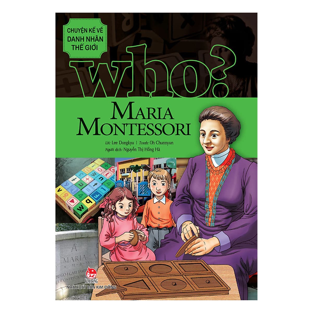 Bìa sách Chuyện Kể Về Danh Nhân Thế Giới: Maria Montessori
