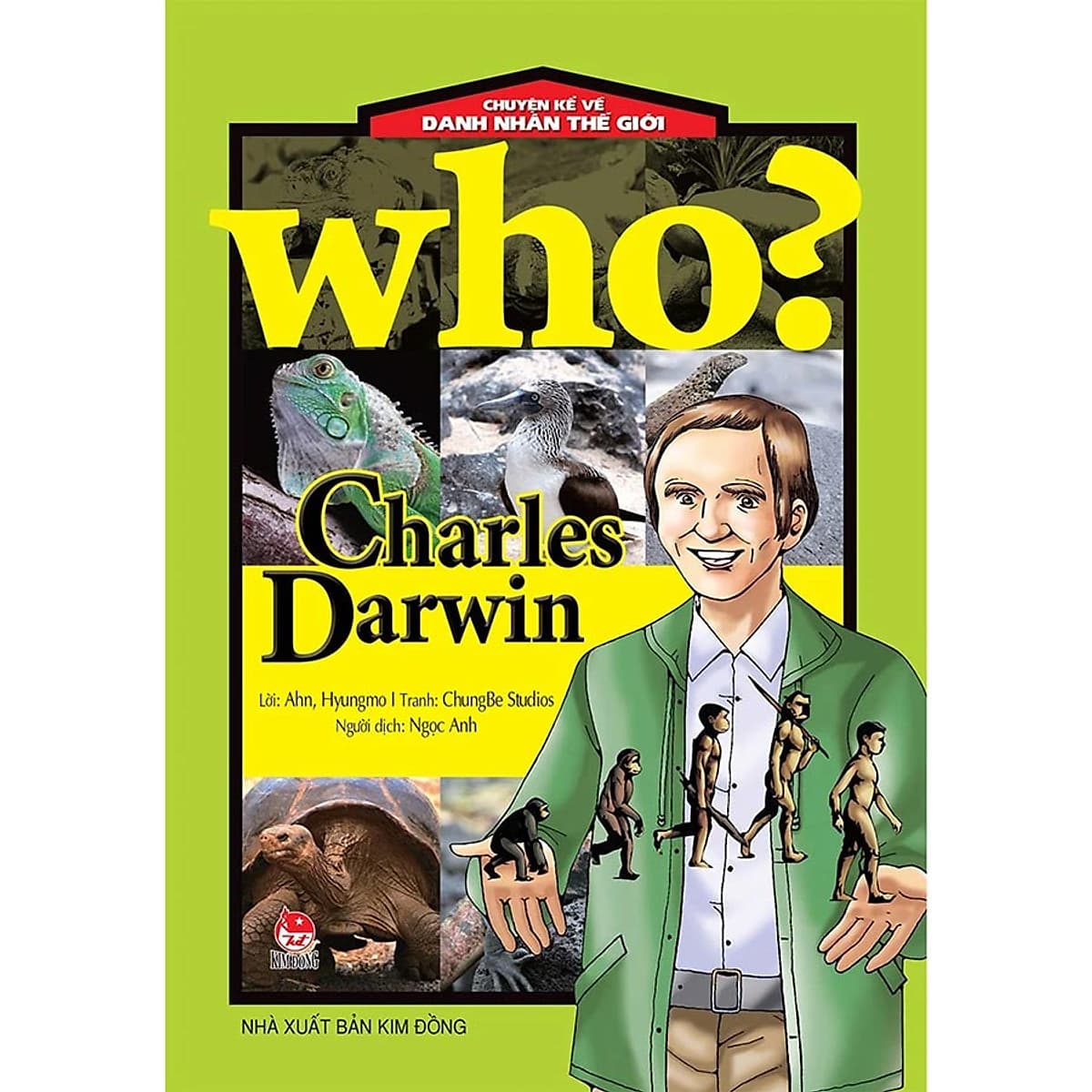 Bìa sách Who? Chuyện Kể Về Danh Nhân Thế Giới: Charles Darwin