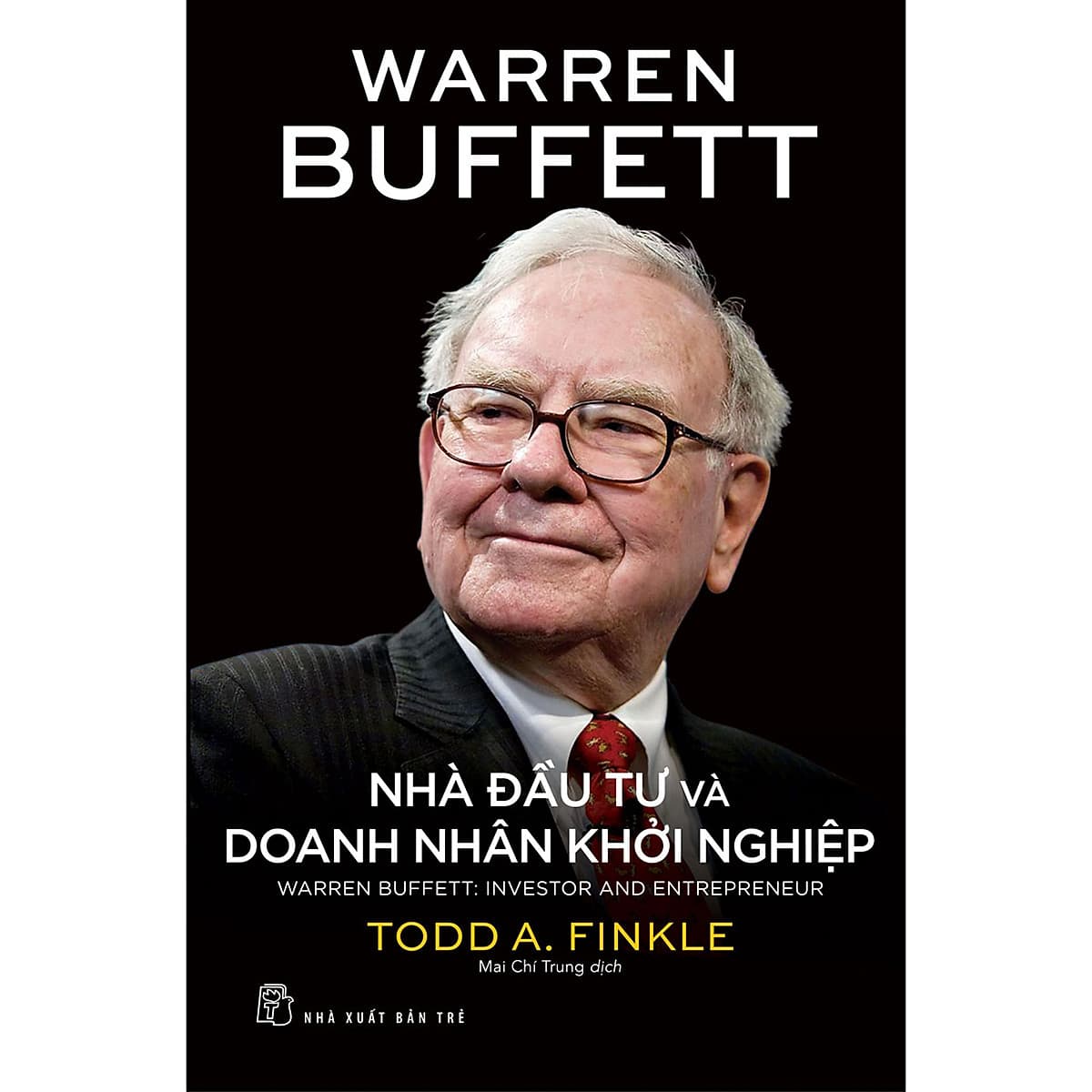 Bìa sách Warren Buffett: Nhà đầu tư và doanh nhân khởi nghiệp