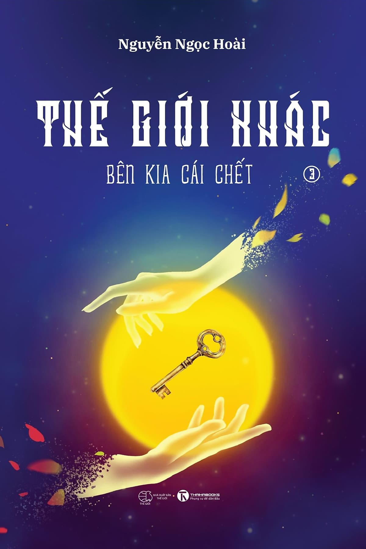Bìa sách Thế Giới Khác 3: Bên Kia Cái Chết