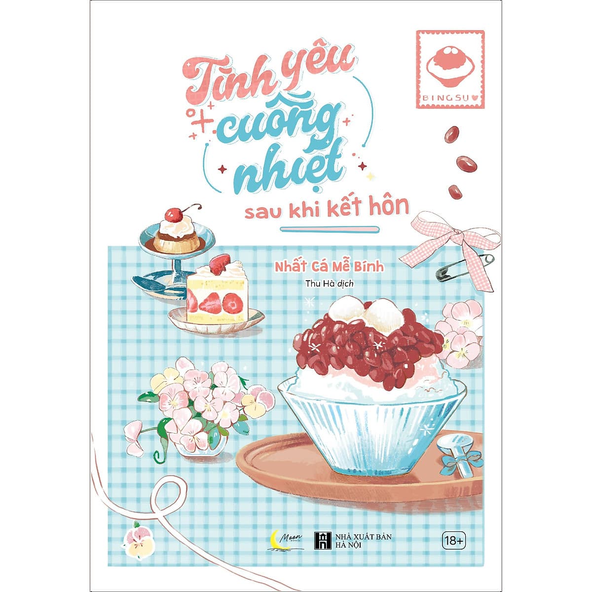 Bìa sách Tình Yêu Cuồng Nhiệt Sau Khi Kết Hôn