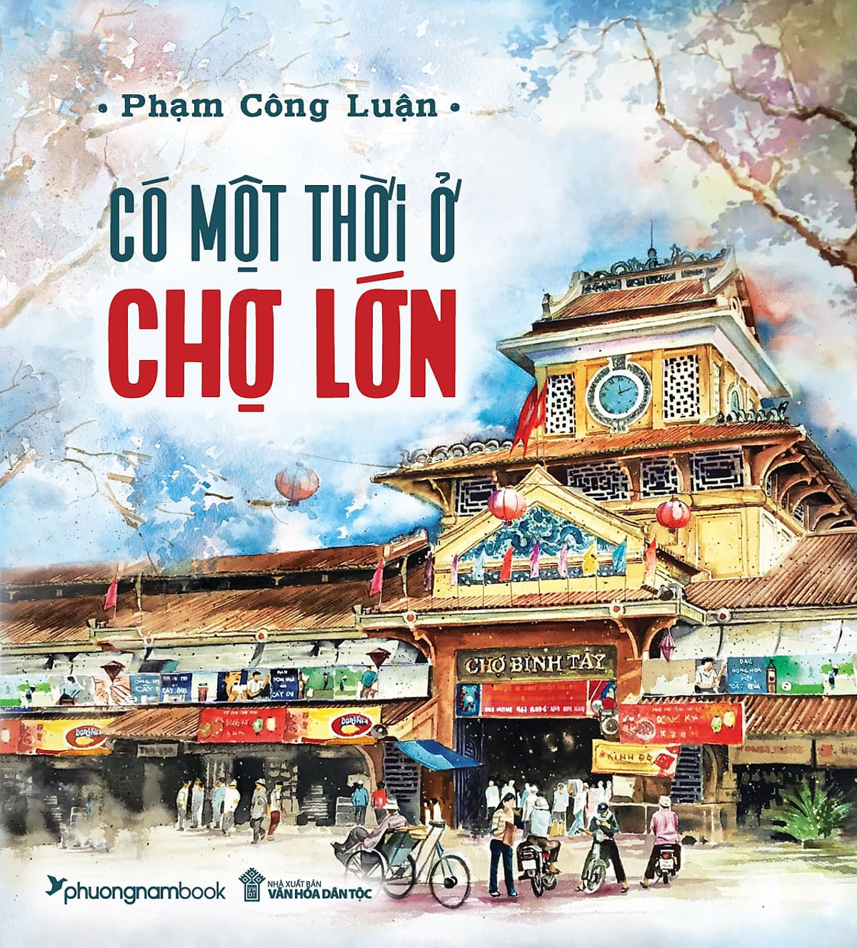 Bìa sách CÓ MỘT THỜI Ở CHỢ LỚN