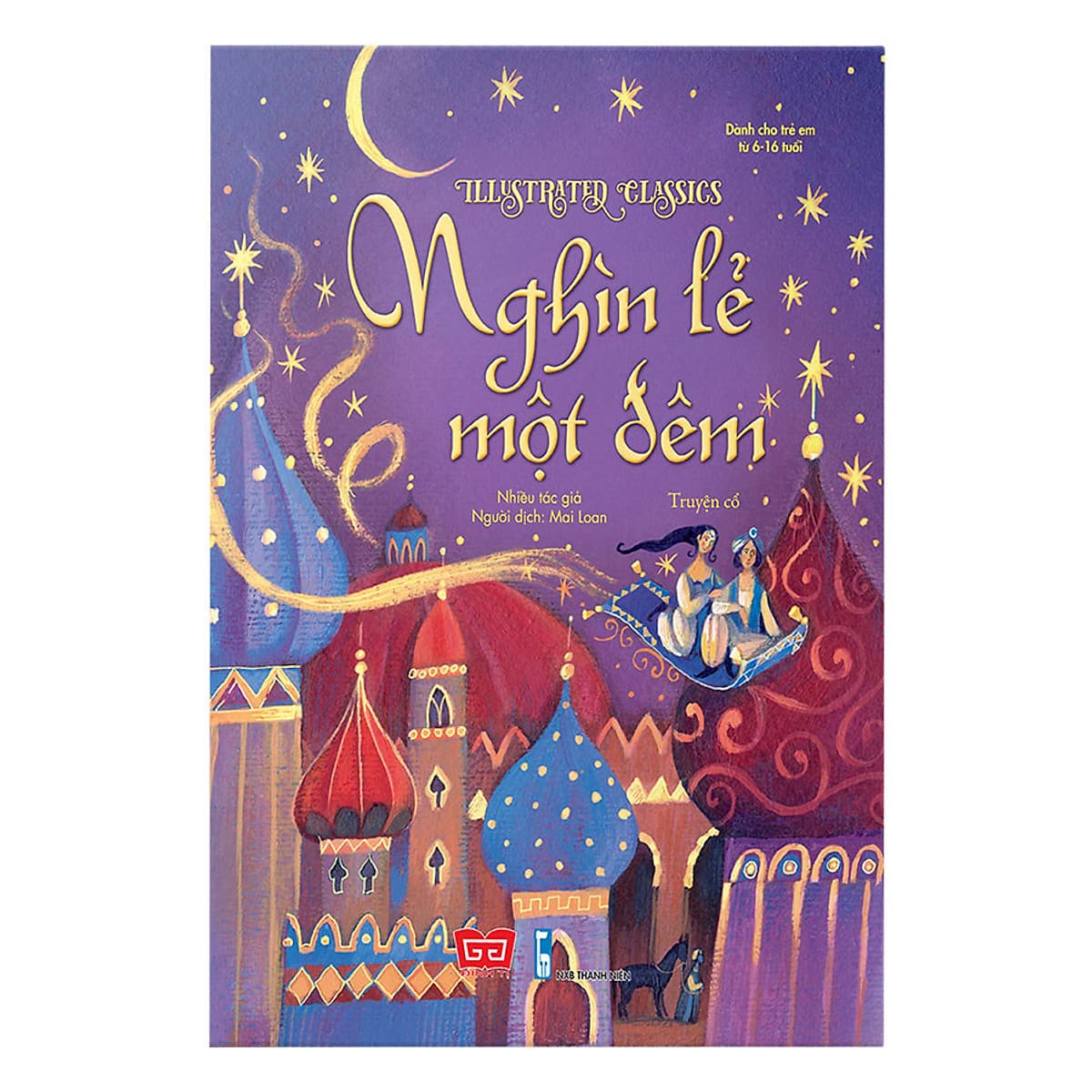 Bìa sách Illustrated Classics - Nghìn Lẻ Một Đêm