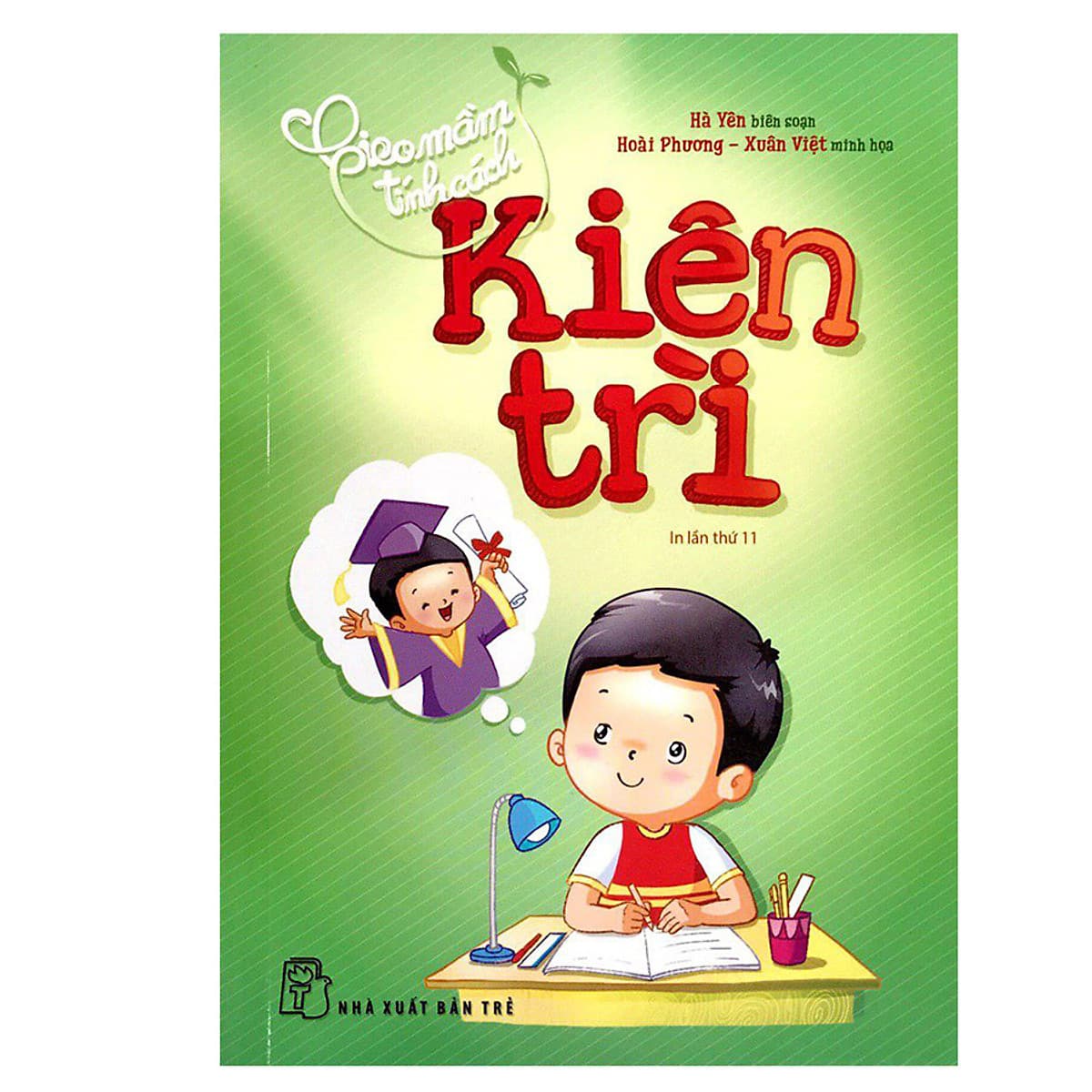 Bìa sách Gieo Mầm Tính Cách - Kiên Trì ( Tái Bản )