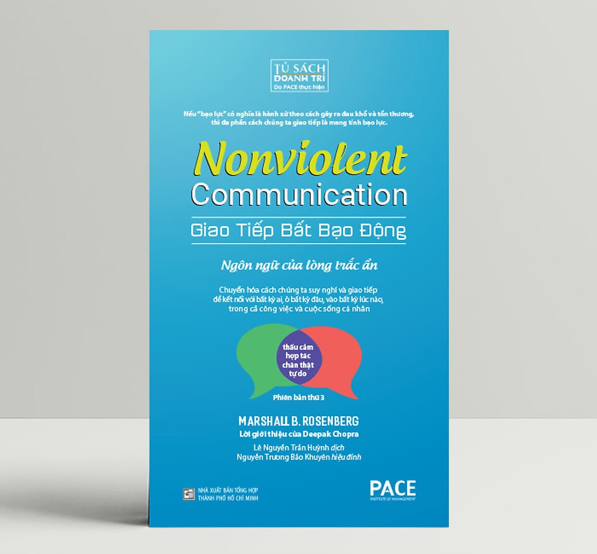 Bìa sách Giao Tiếp Bất Bạo Động (Nonviolent Communication) - Marshall B. Rosenberg, Ph.D - PACE Books