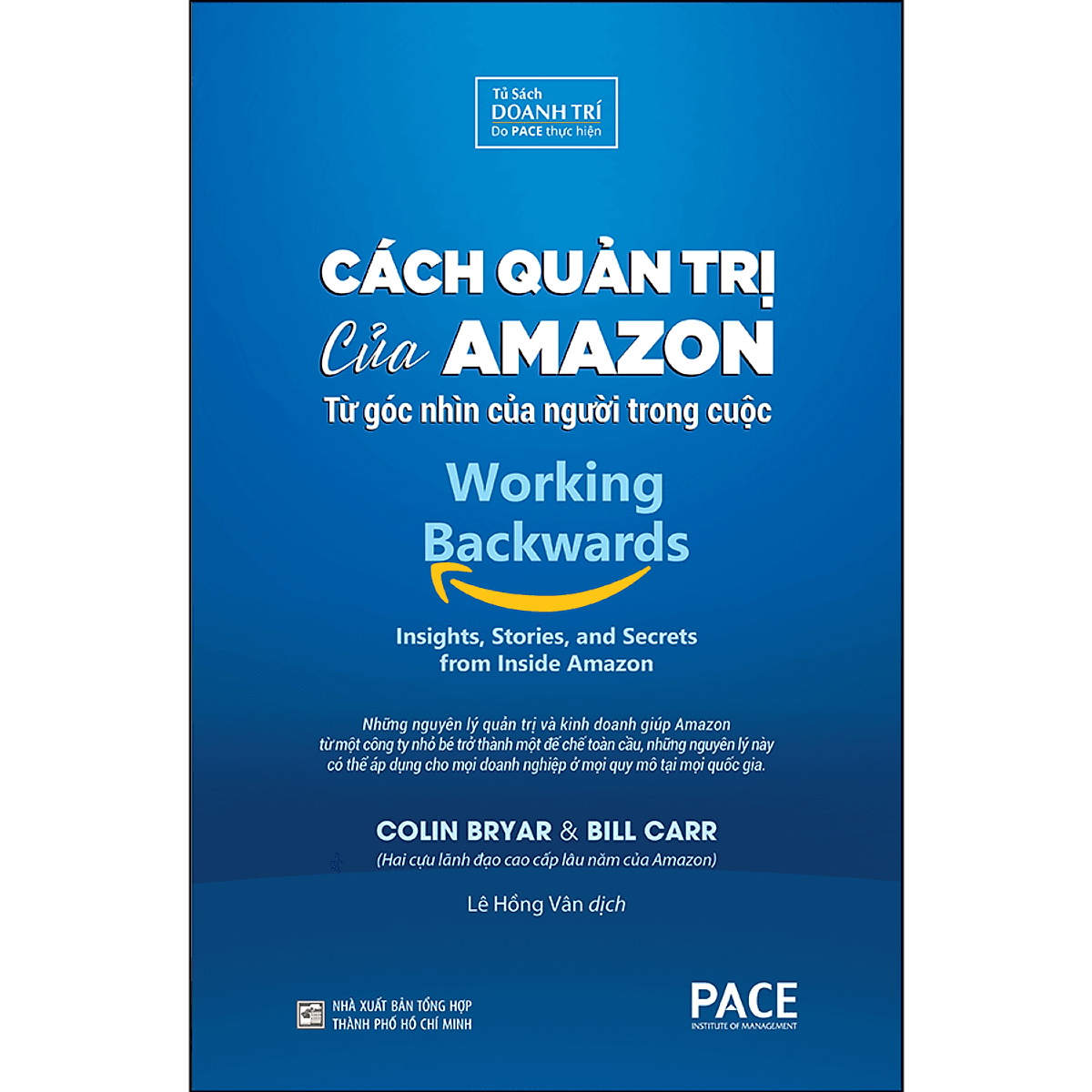 Bìa sách Cách Quản Trị Của Amazon (Working Backwards: Insights, Stories, And Secrets From Inside Amazon)