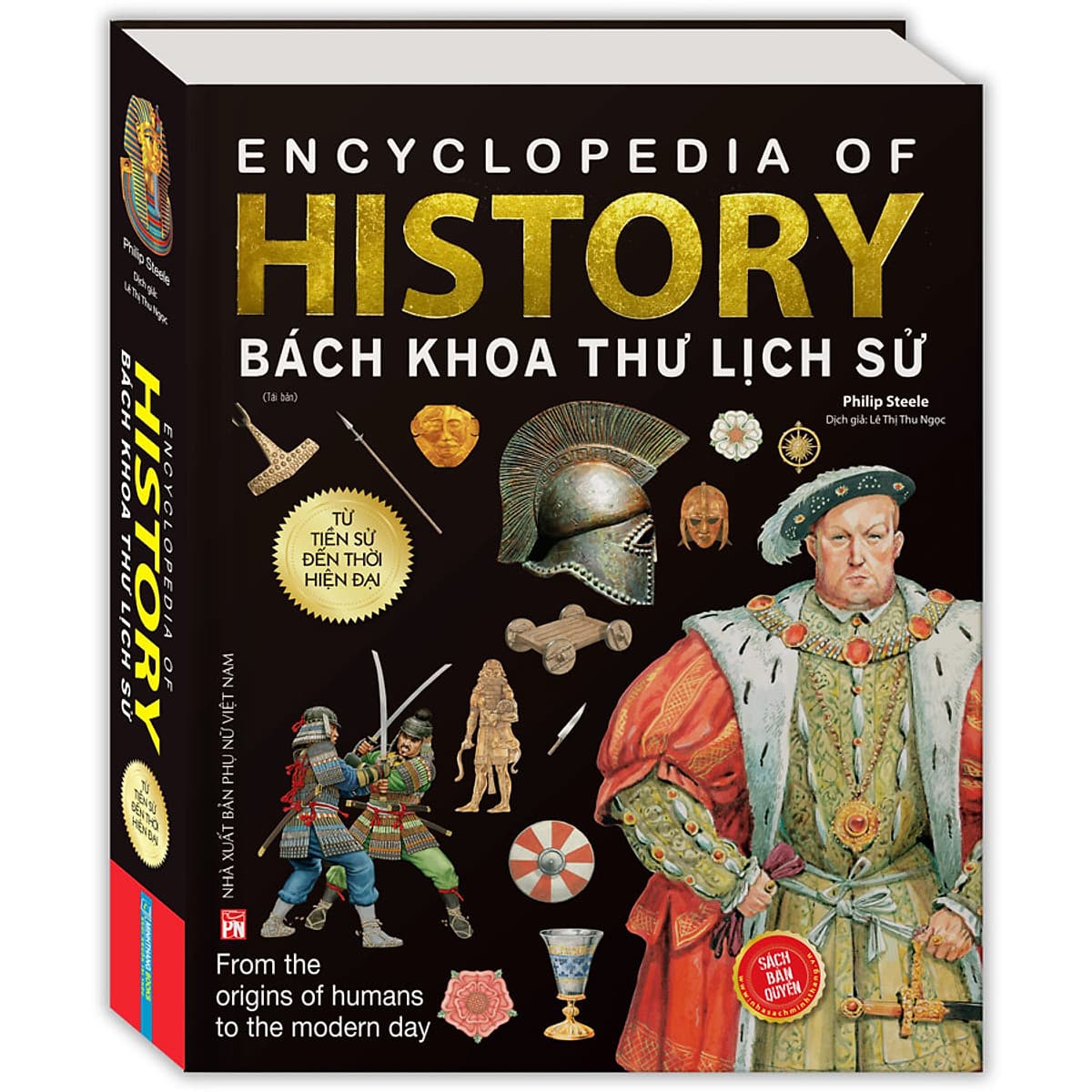 Bìa sách Bách Khoa Thư Lịch Sử - Từ Tiền Sử Đến Thời Đại