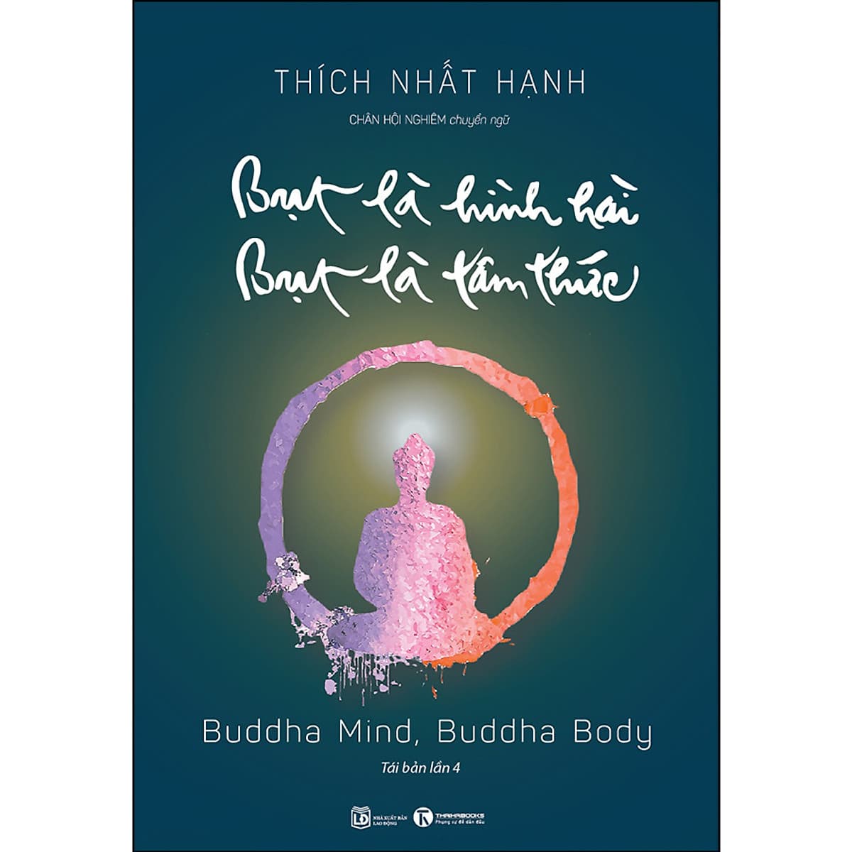 Bìa sách Bụt Là Hình Hài, Bụt Là Tâm Thức