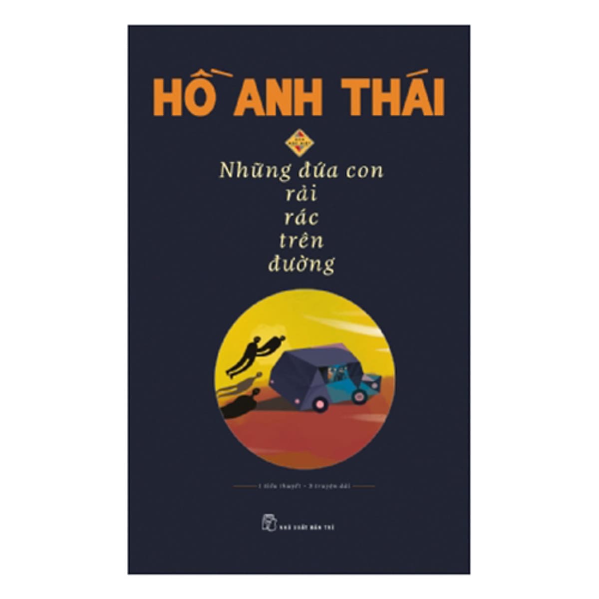 Bìa sách Những Đứa Con Rải Rác Trên Đường (Bản Đặc Biệt)
