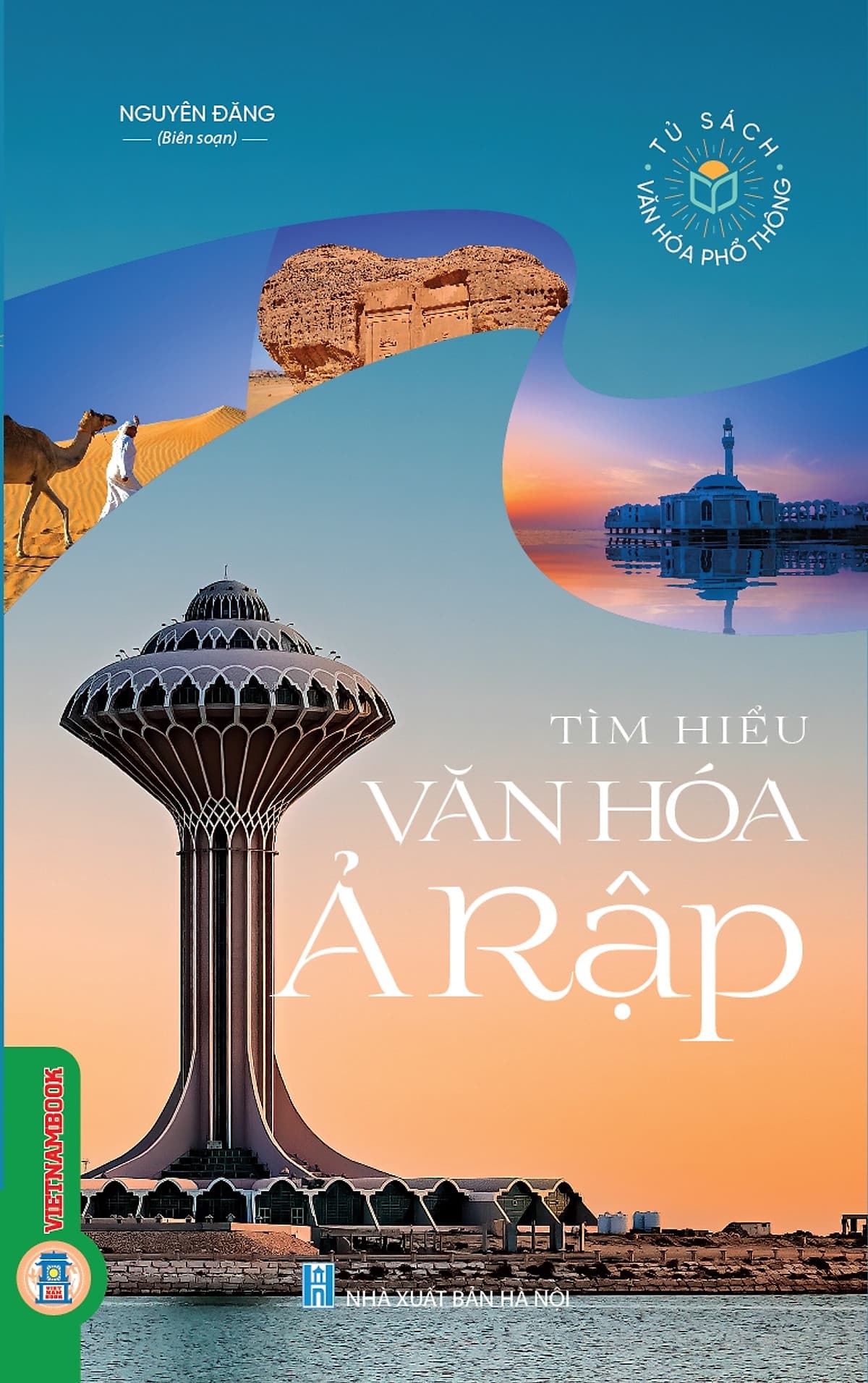 Bìa sách Tìm Hiểu Văn Hóa Ả Rập