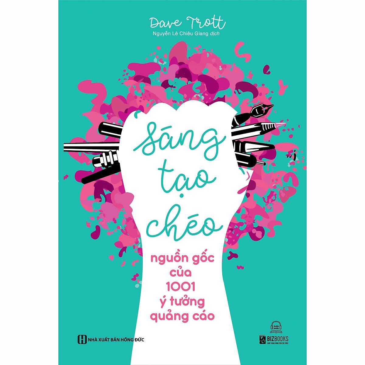 Bìa sách Sáng tạo chéo: Nguồn gốc của 1001 ý tưởng quảng cáo