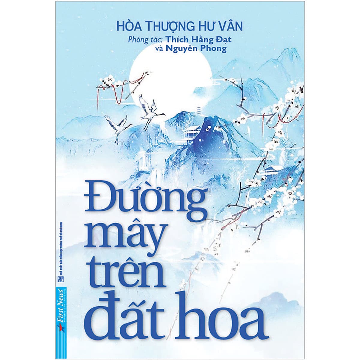 Bìa sách Đường Mây Trên Đất Hoa - Nguyên Phong