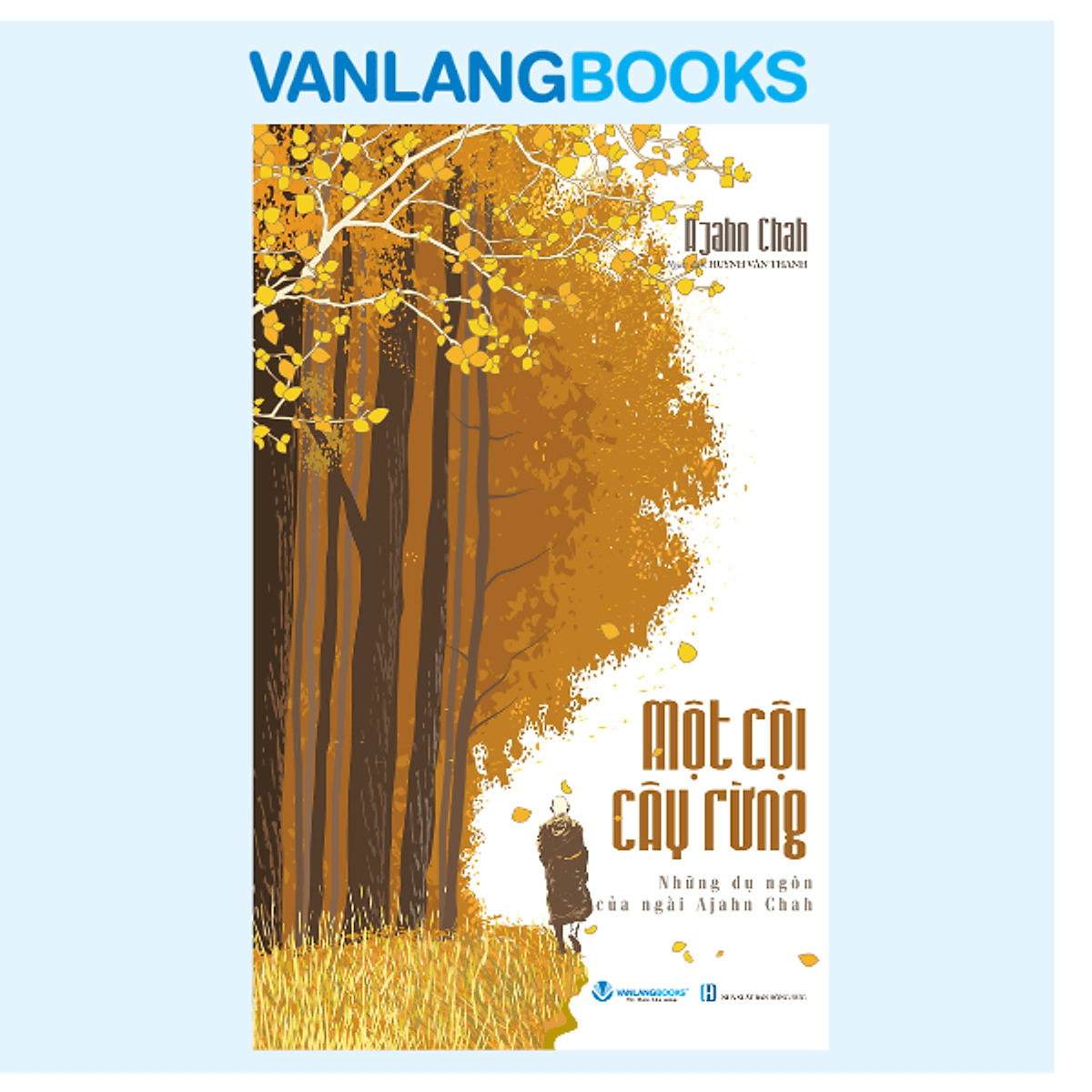 Bìa sách Một Cội Cây Rừng - Vanlangbooks