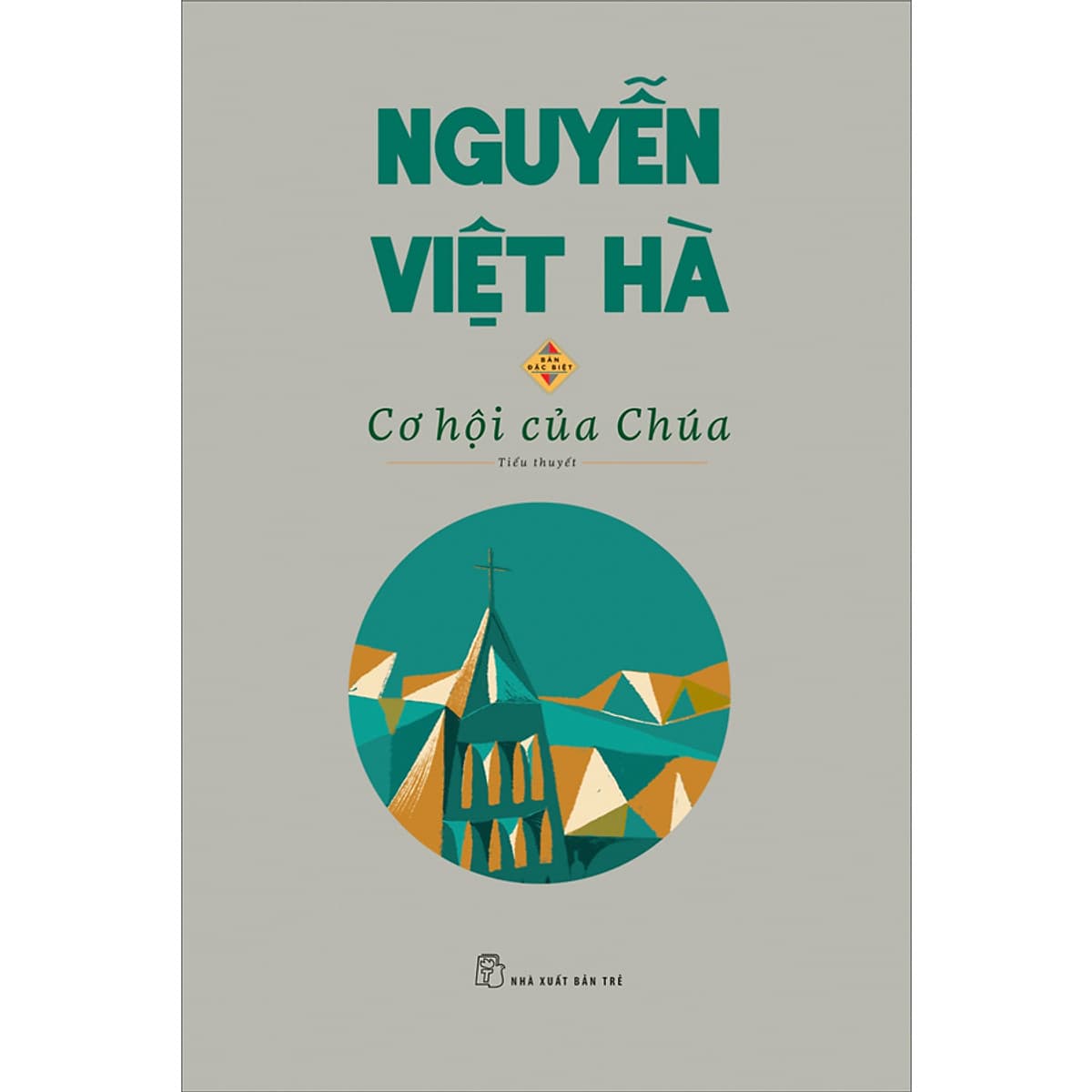 Bìa sách Cơ Hội Của Chúa (Bản Đặc Biệt)