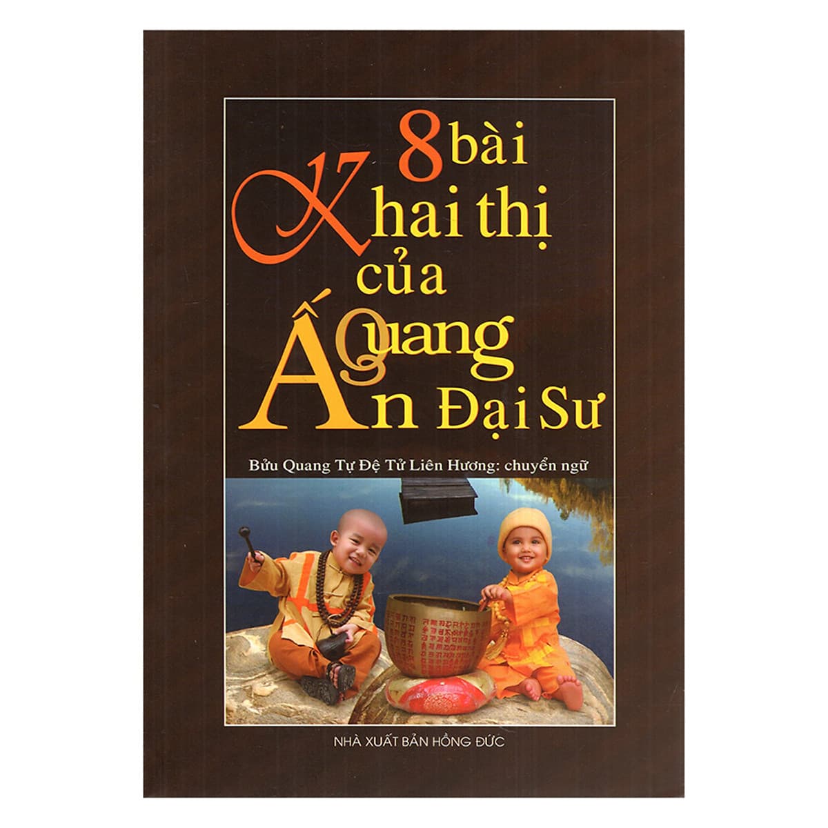 Bìa sách 8 Bài Khai Thị của Ấn Quang Đại Sư